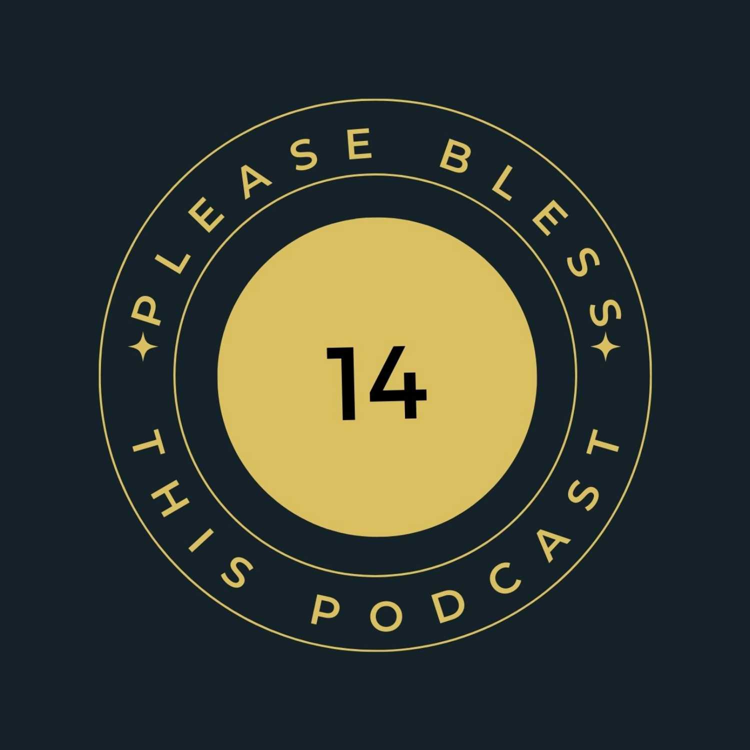 Please Bless This Podcast