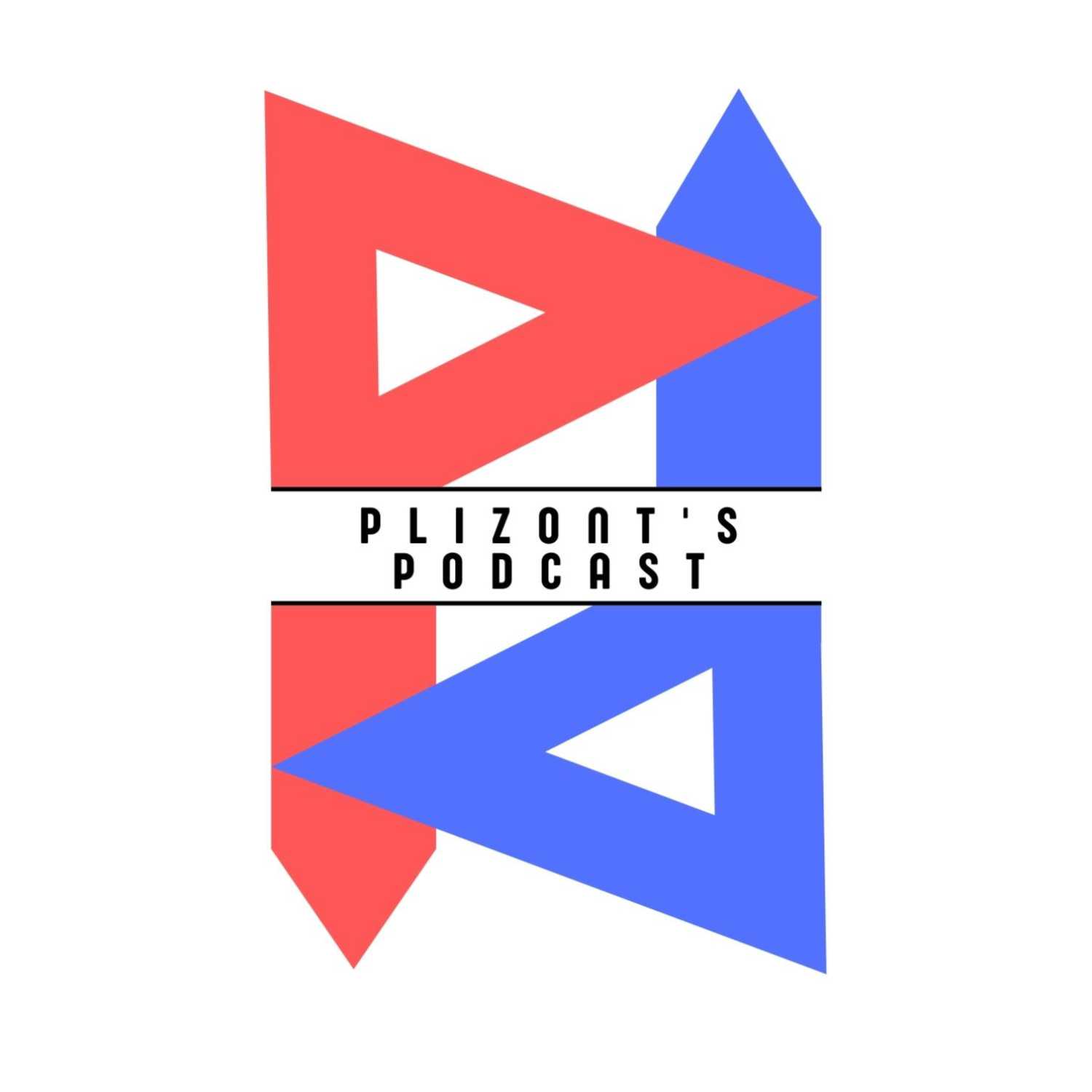 Plizont\'s Podcast