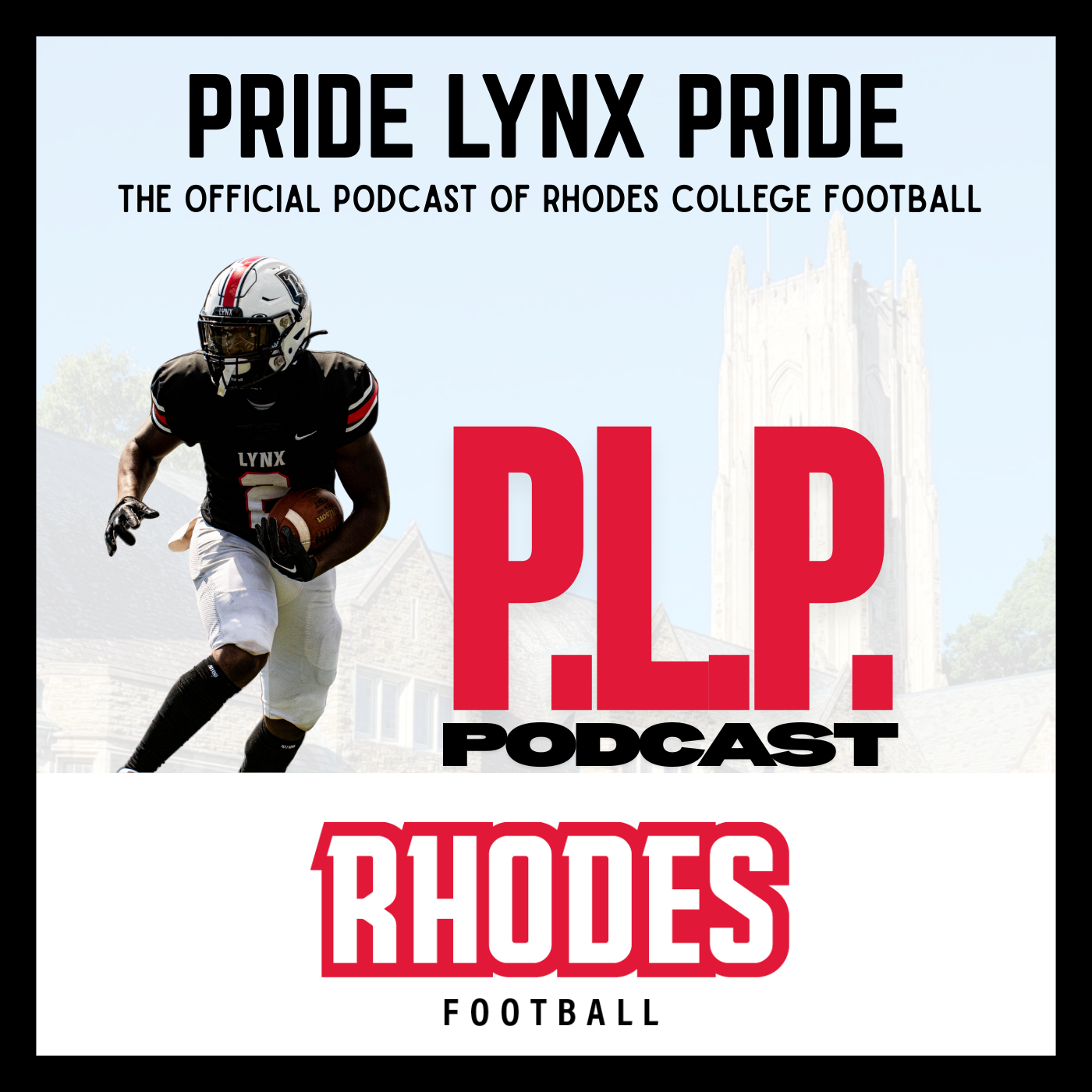 PLP Podcast: The Official Podcast of Rhodes College Football