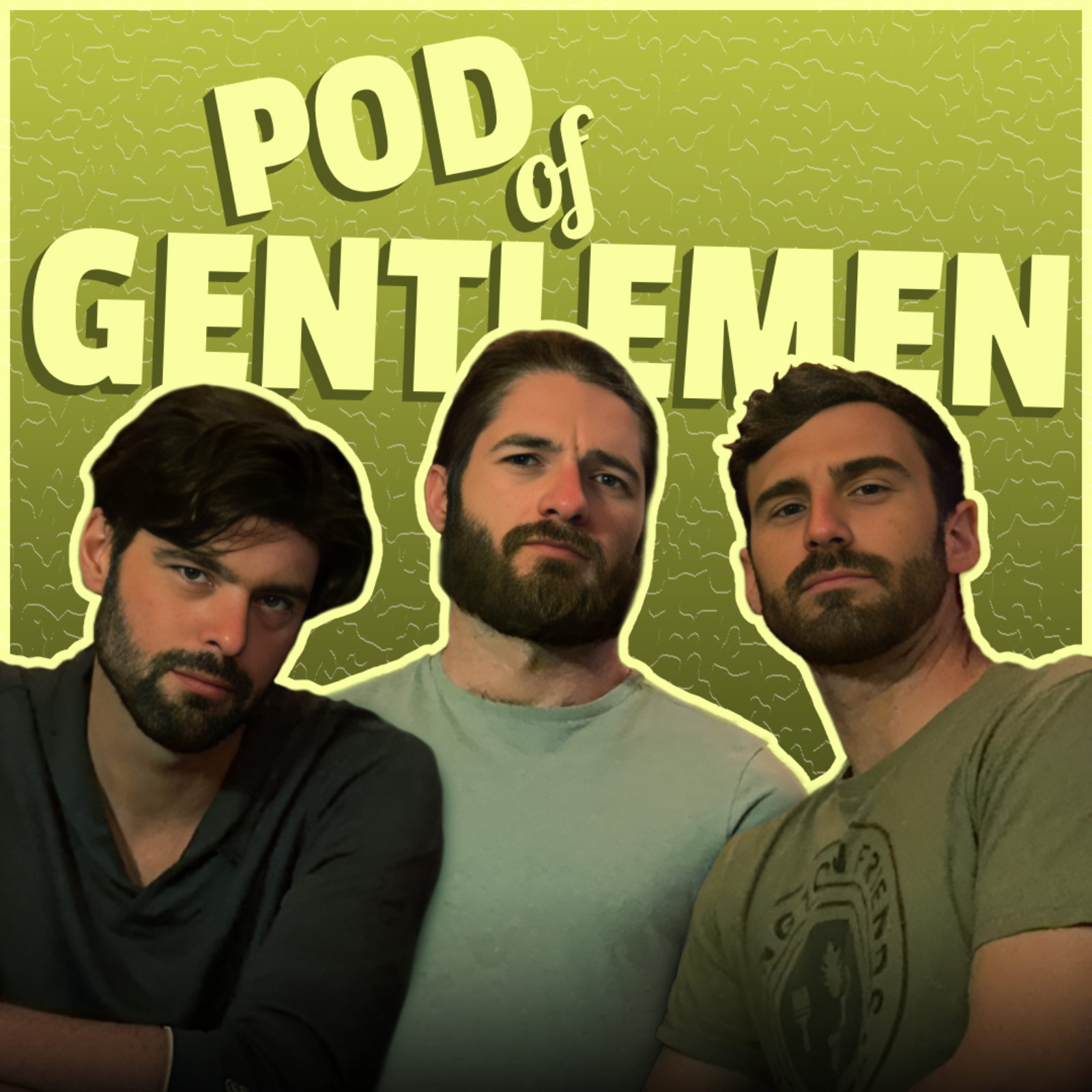 Pod of Gentlemen - Episode 1 episode artwork