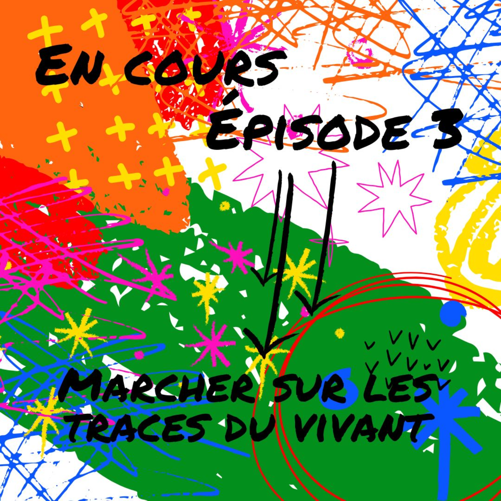 Marcher sur les traces du vivant episode artwork