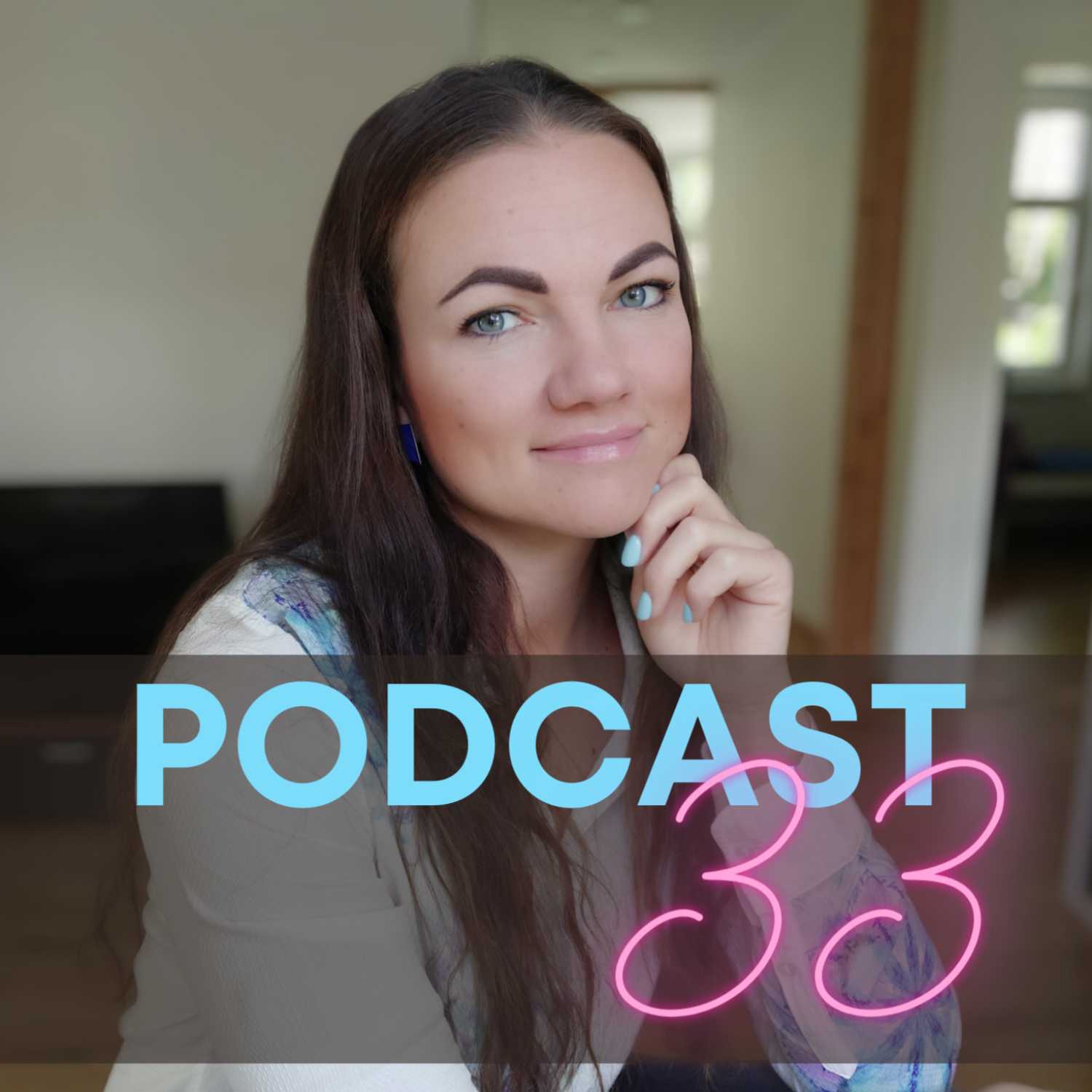 Podcast 33