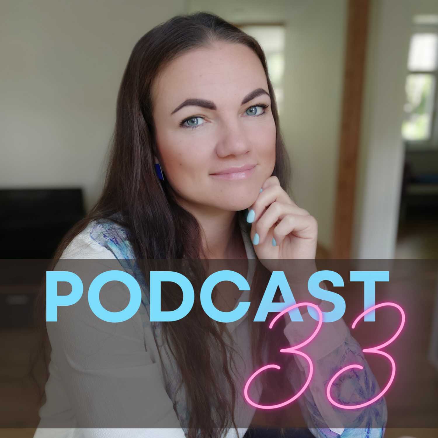 Podcast 33