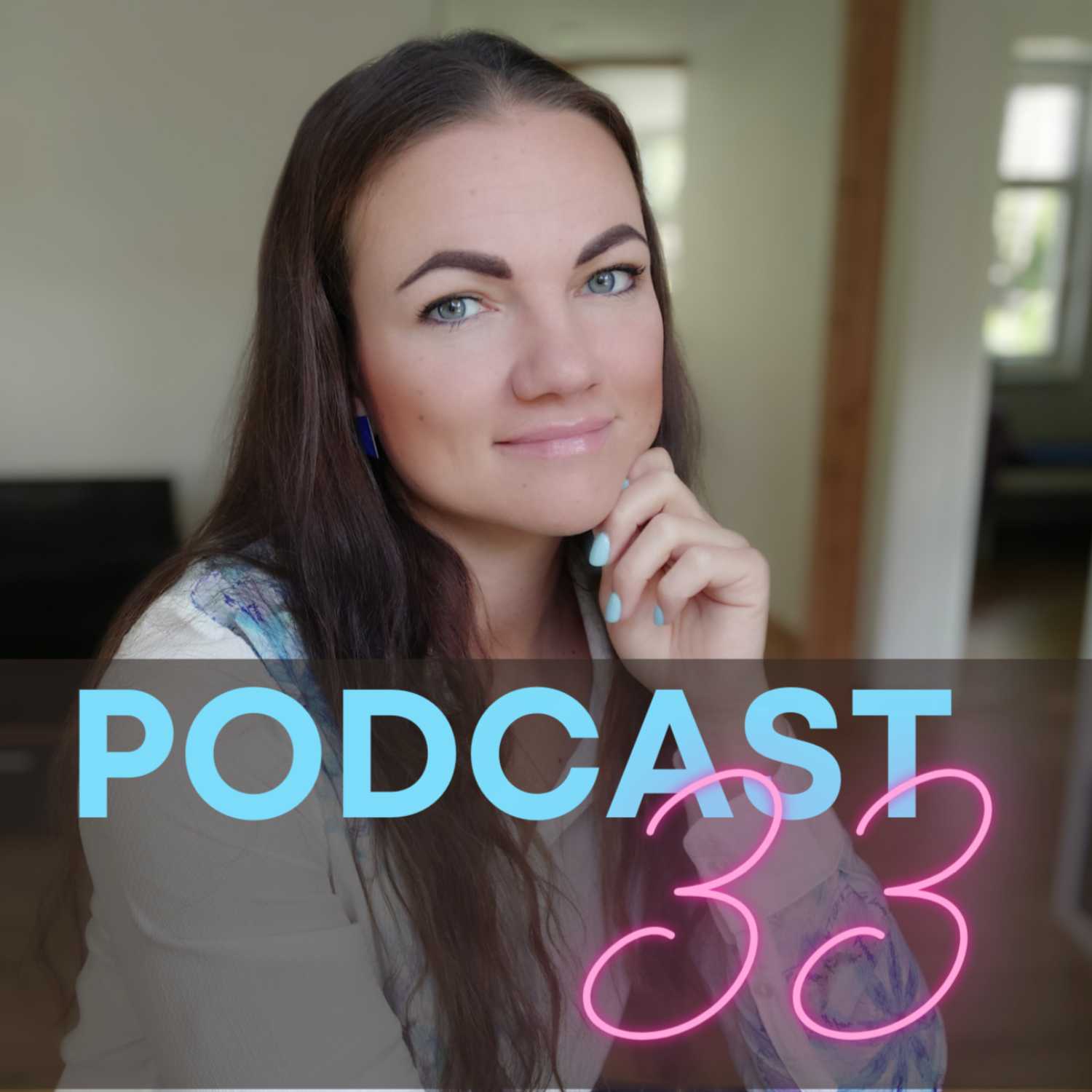 Podcast 33