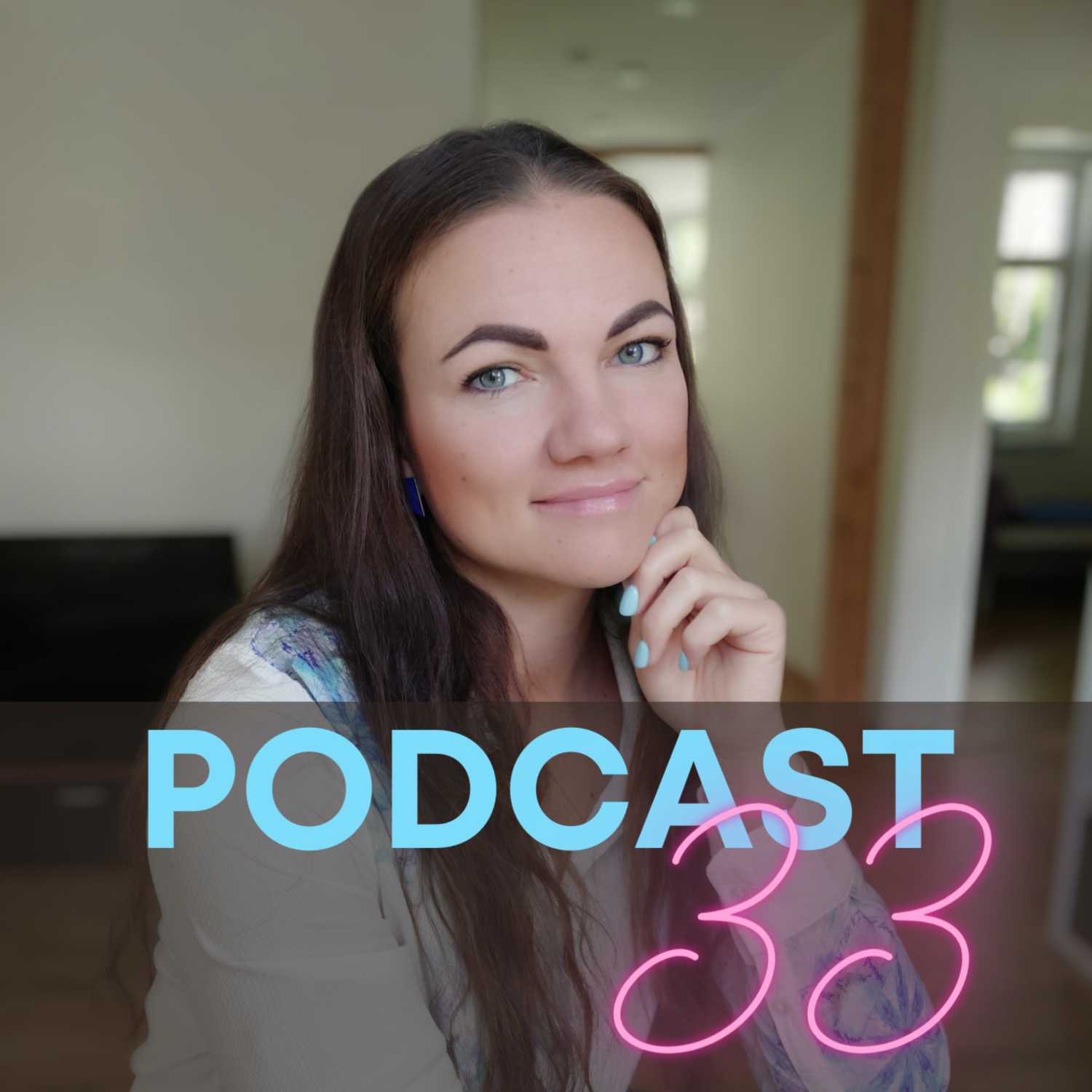 Podcast 33