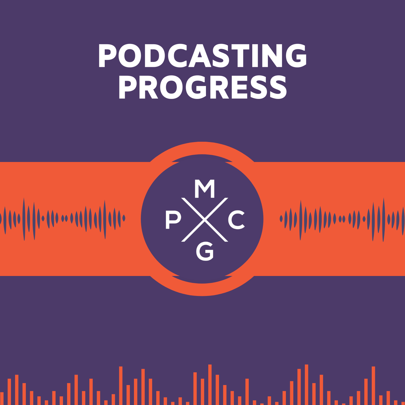 Podcasting Progress 