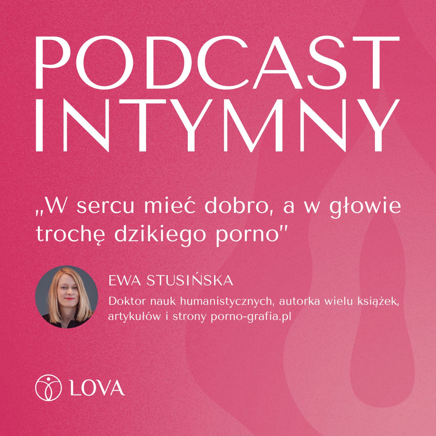Podcast intymny LOVA