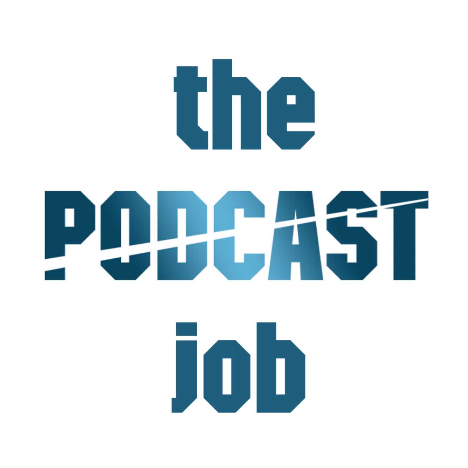 The Podcast Job (A Leverage Podcast)