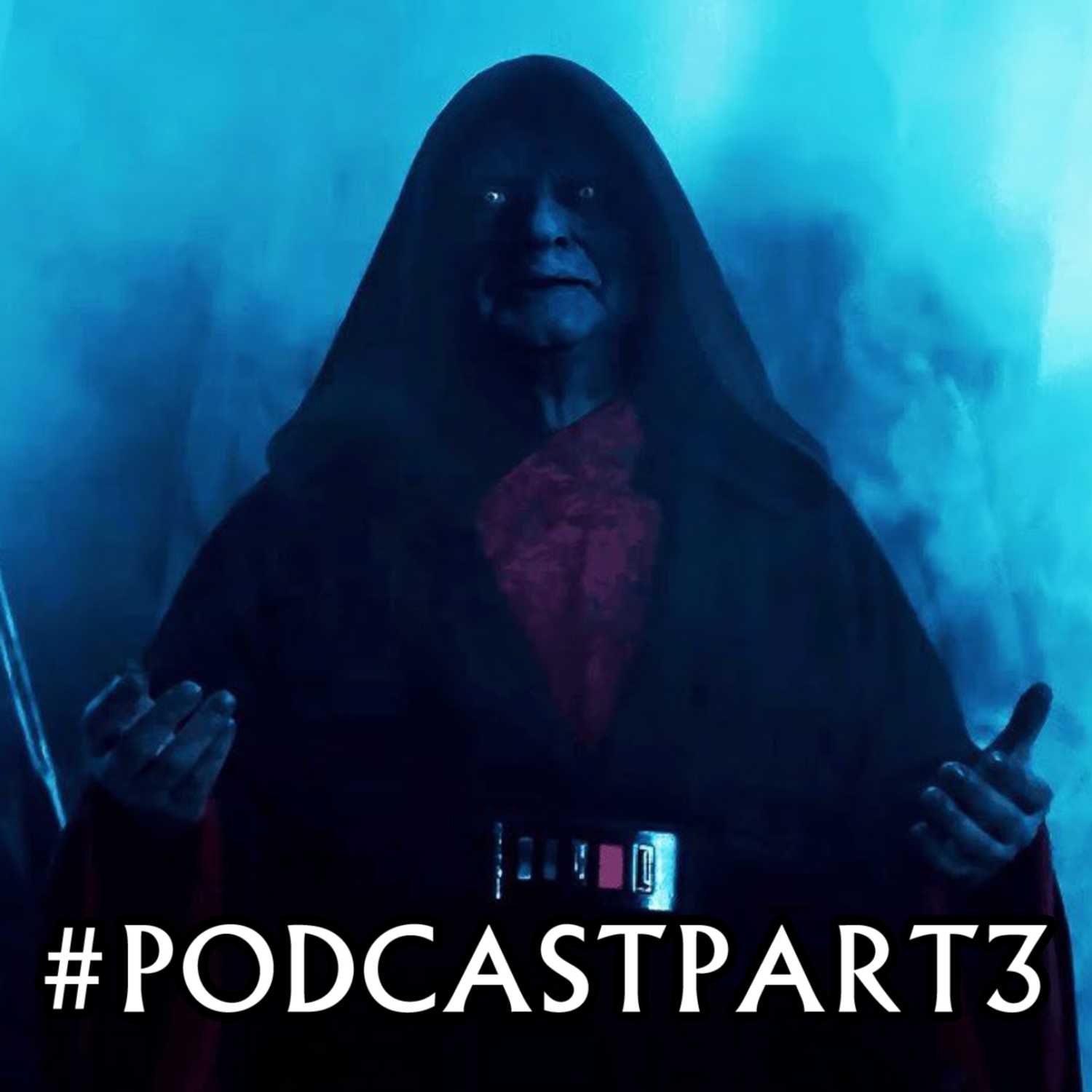Podcast Part 3: The Part 3 Podcast
