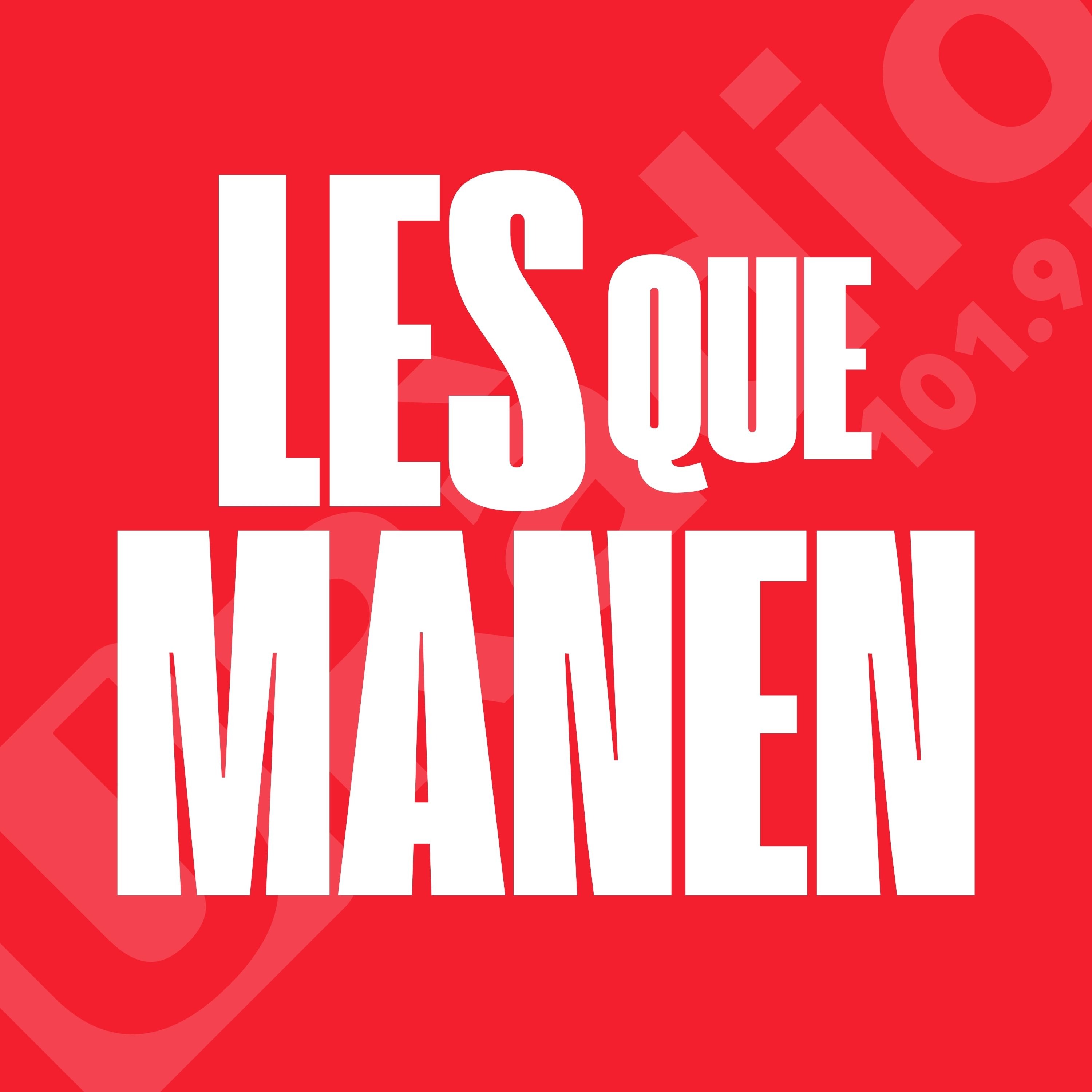 Les que manen - 17/06/2026 episode artwork