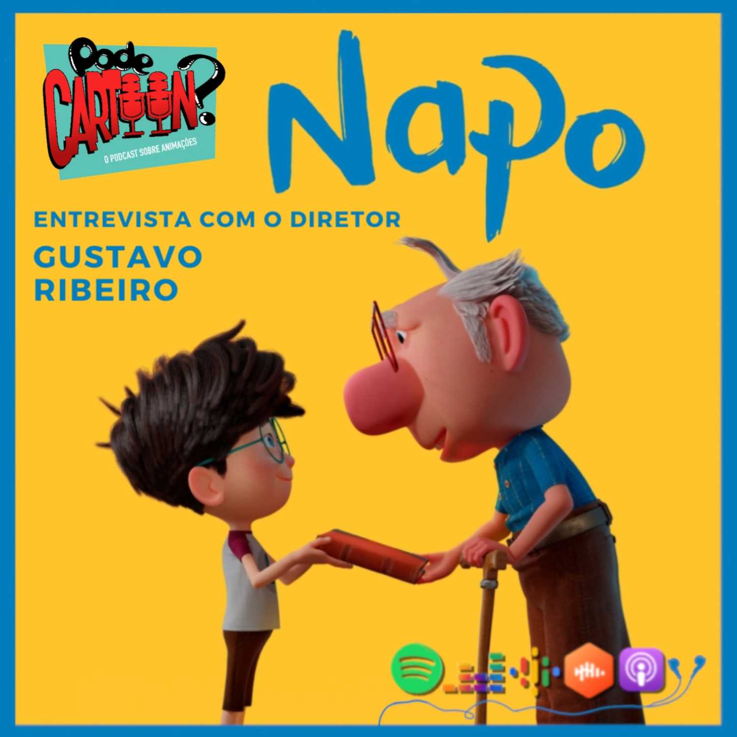 Ep. 061 NAPO Entrevista com o diretor Gustavo Ribeiro