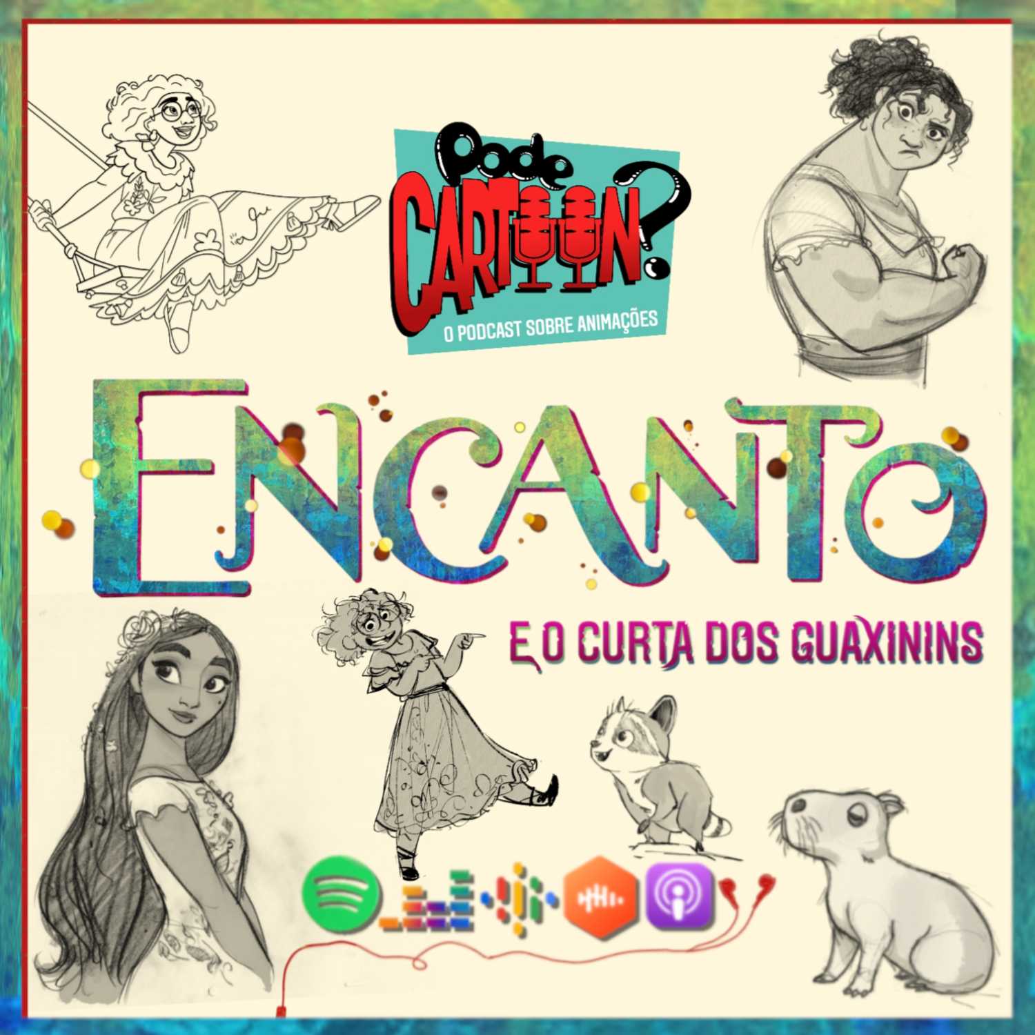 Ep. 064 Encanto (e o curta do Guaxinins)