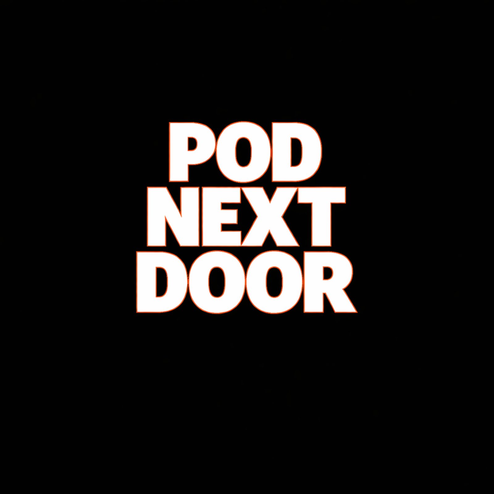 Pod Next Door