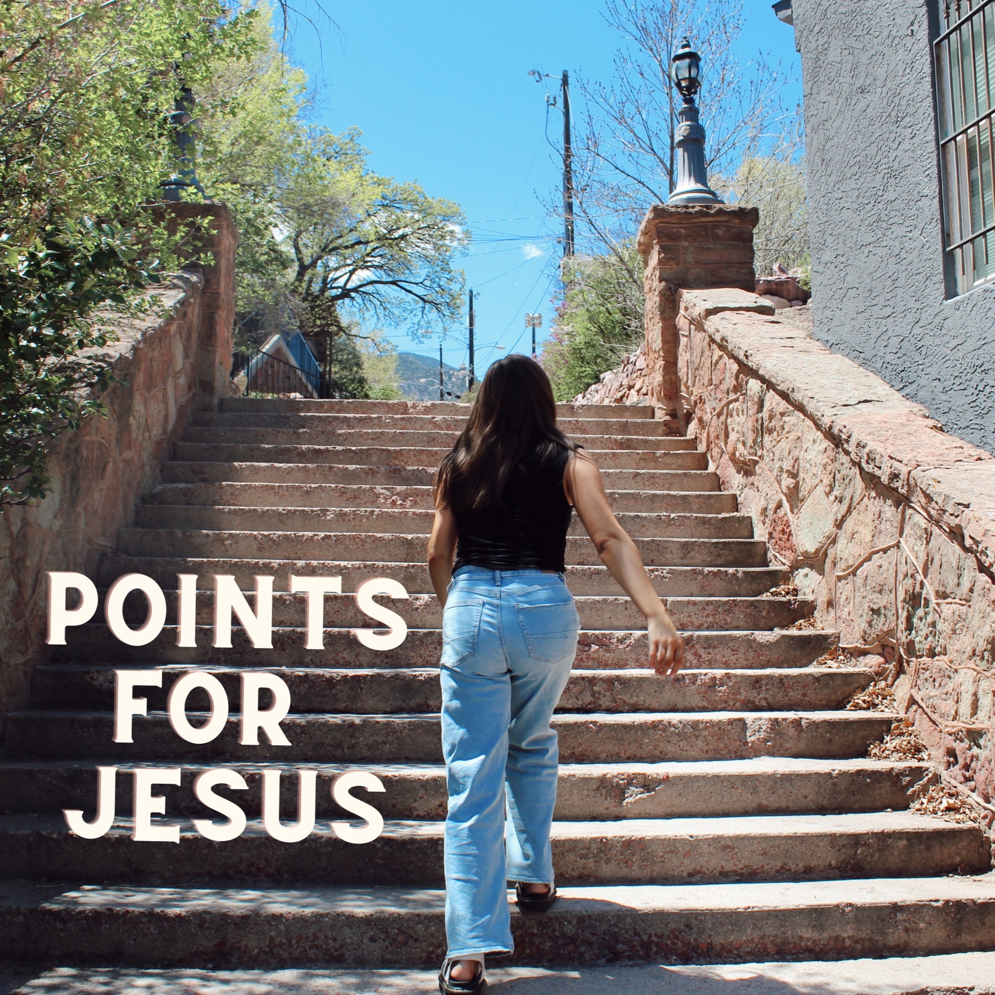 Points for Jesus