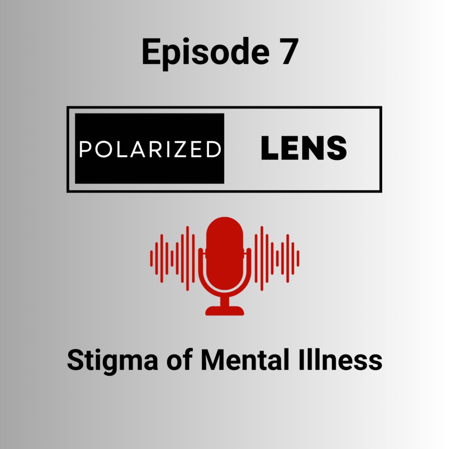 Stigma of Mental Illness