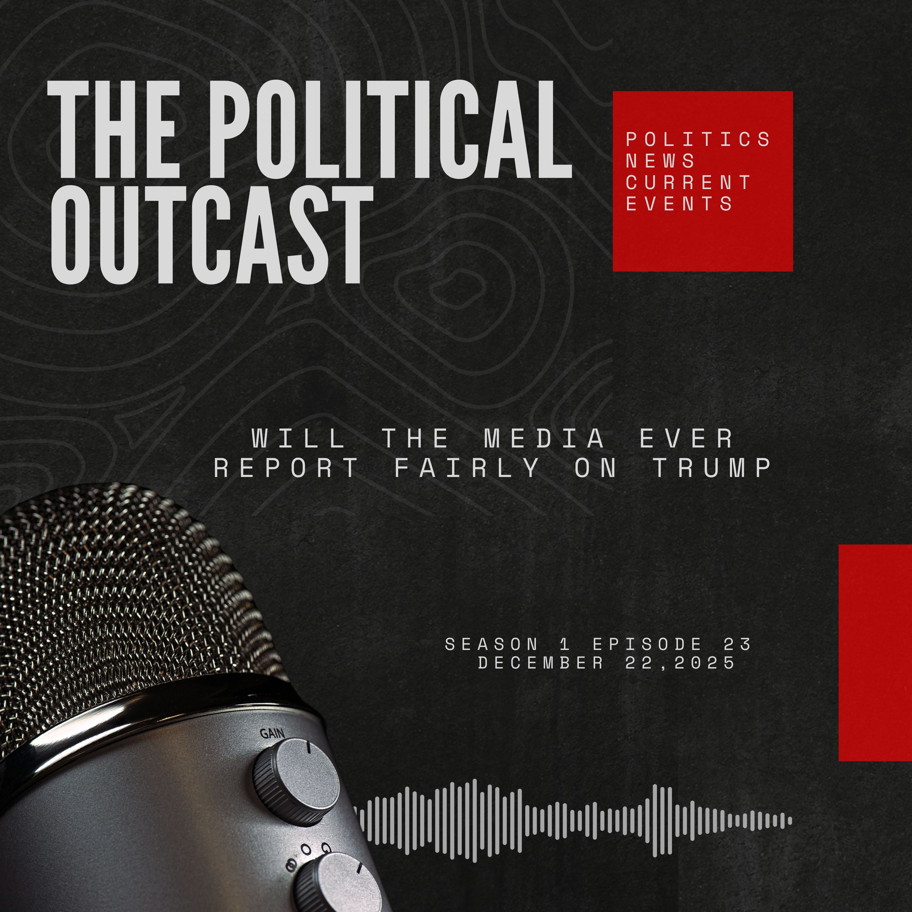 Will The Media Ever Report Fairly On Trump