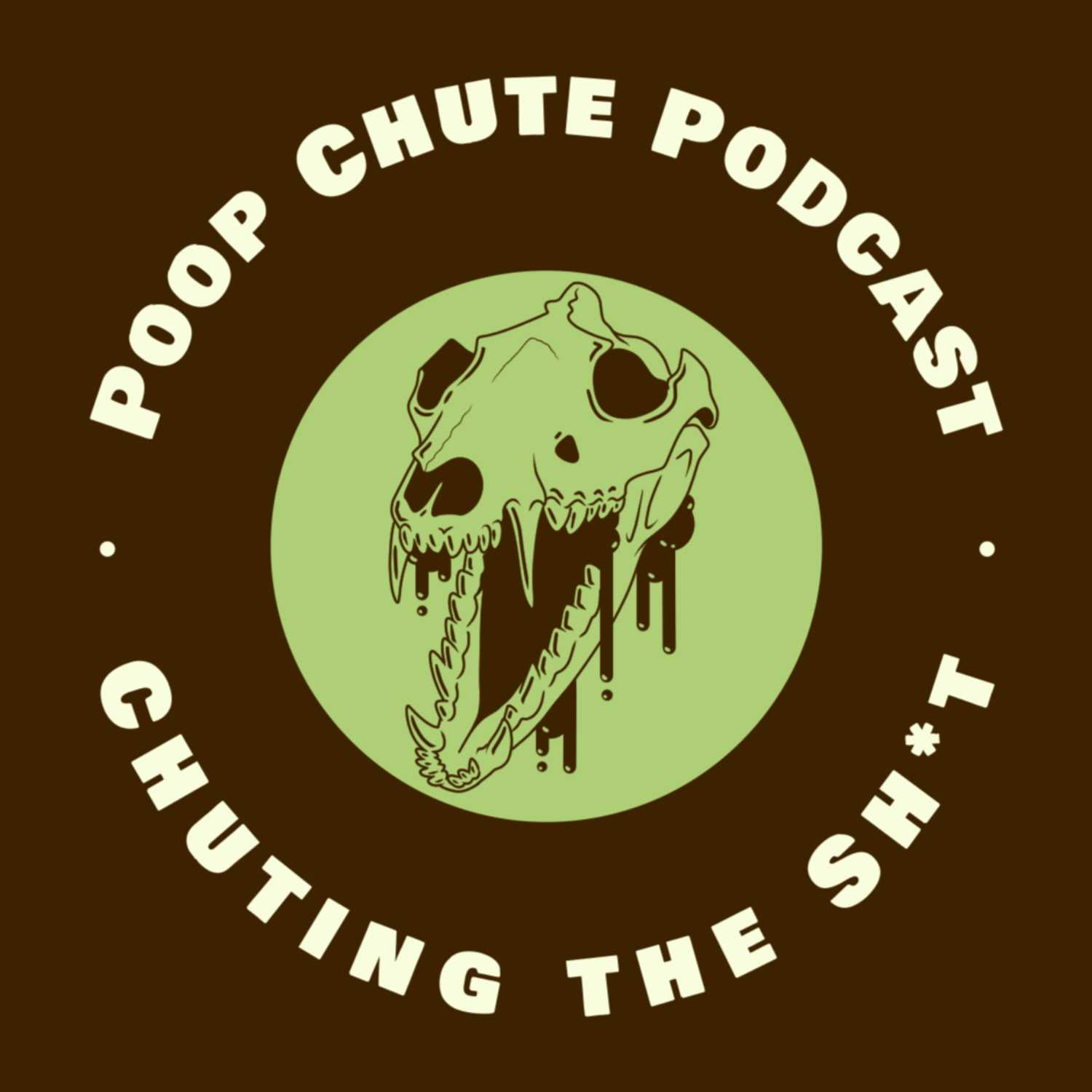 The Poop Chute Podcast podcast artwork