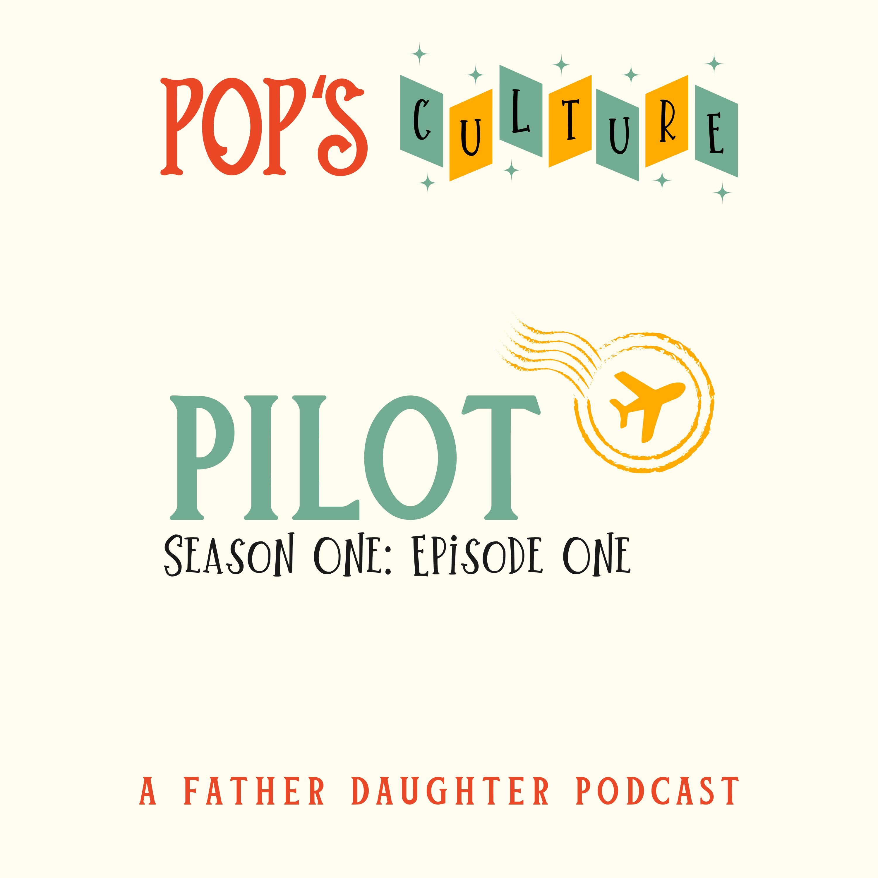 Pop's Culture Pilot episode artwork