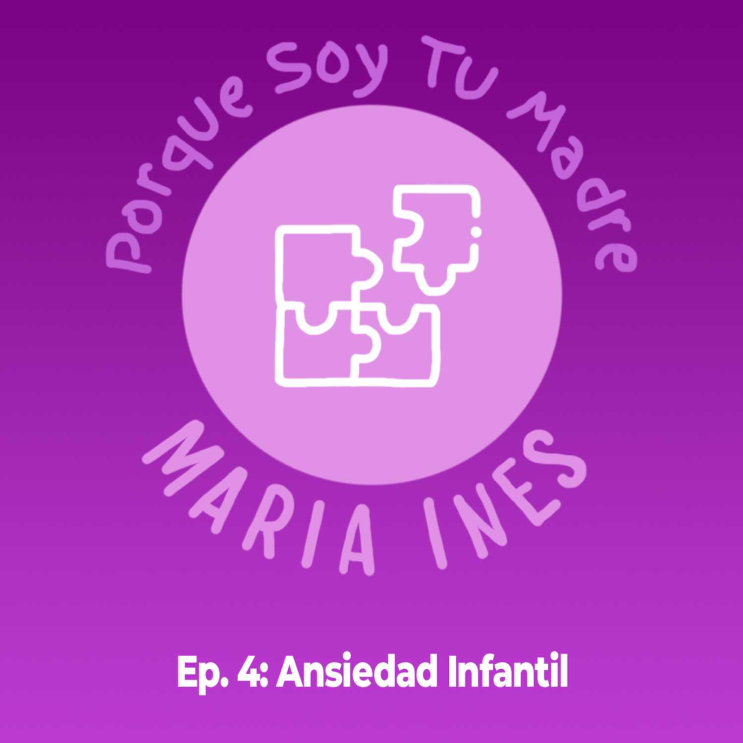Porque soy tu madre... María Inés