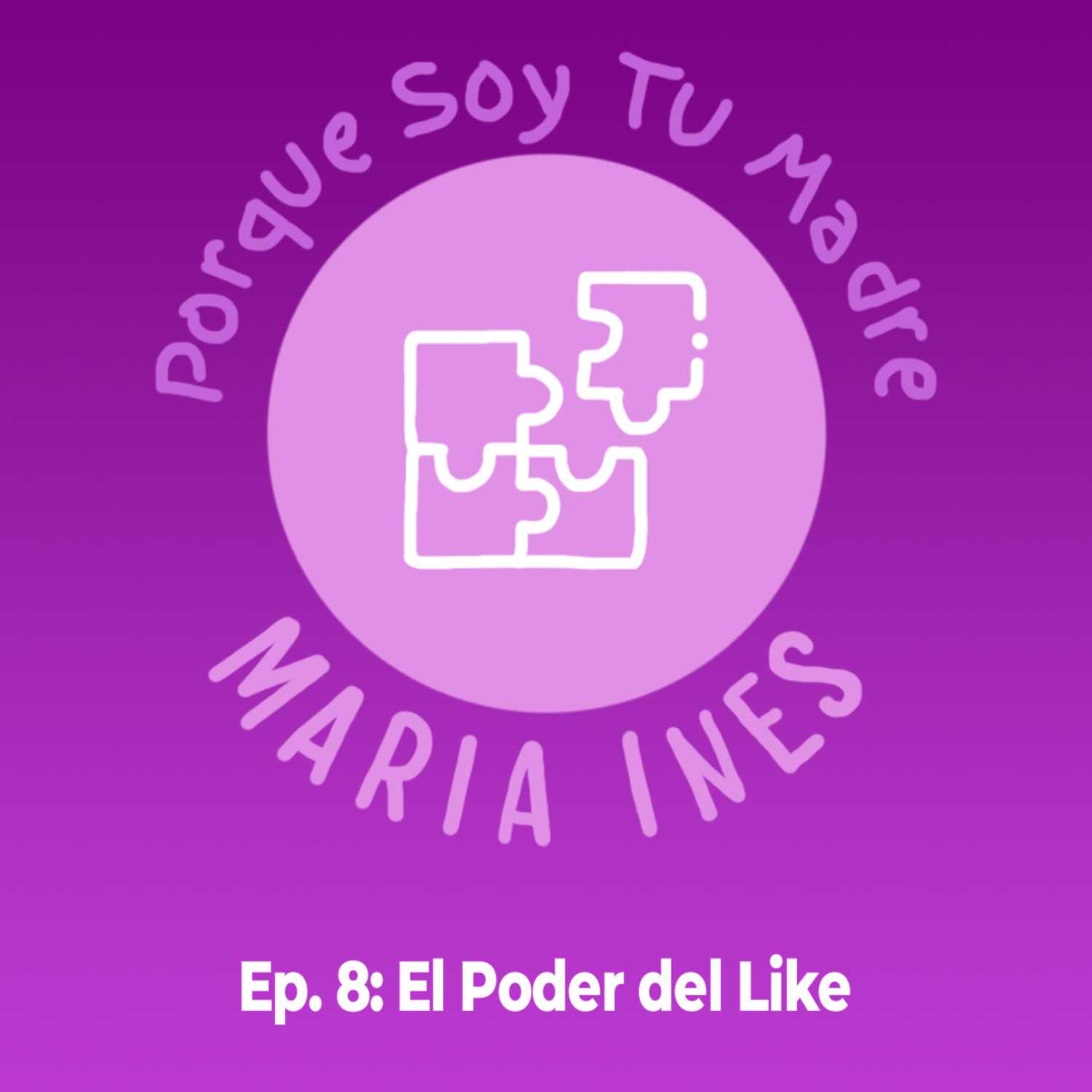 Porque soy tu madre... María Inés