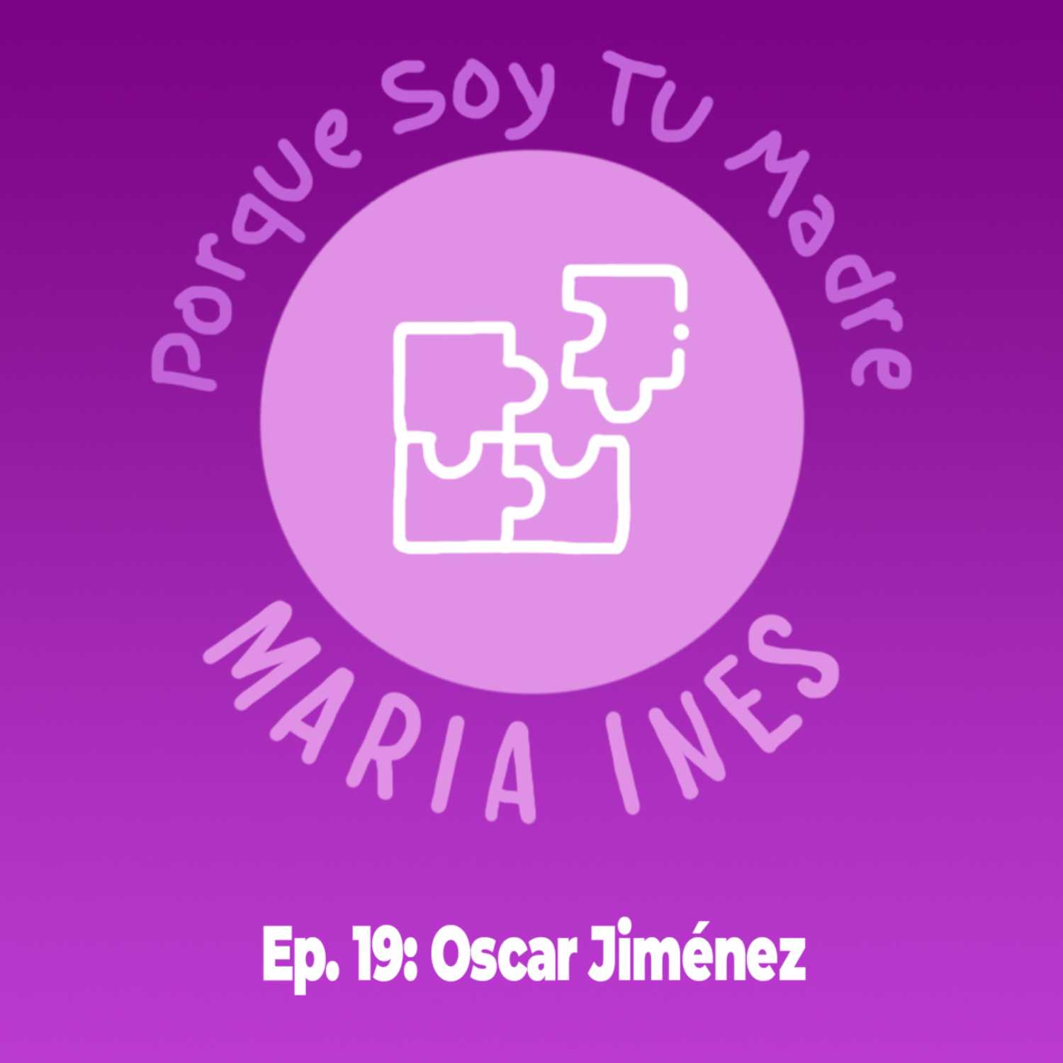 Porque soy tu madre... María Inés