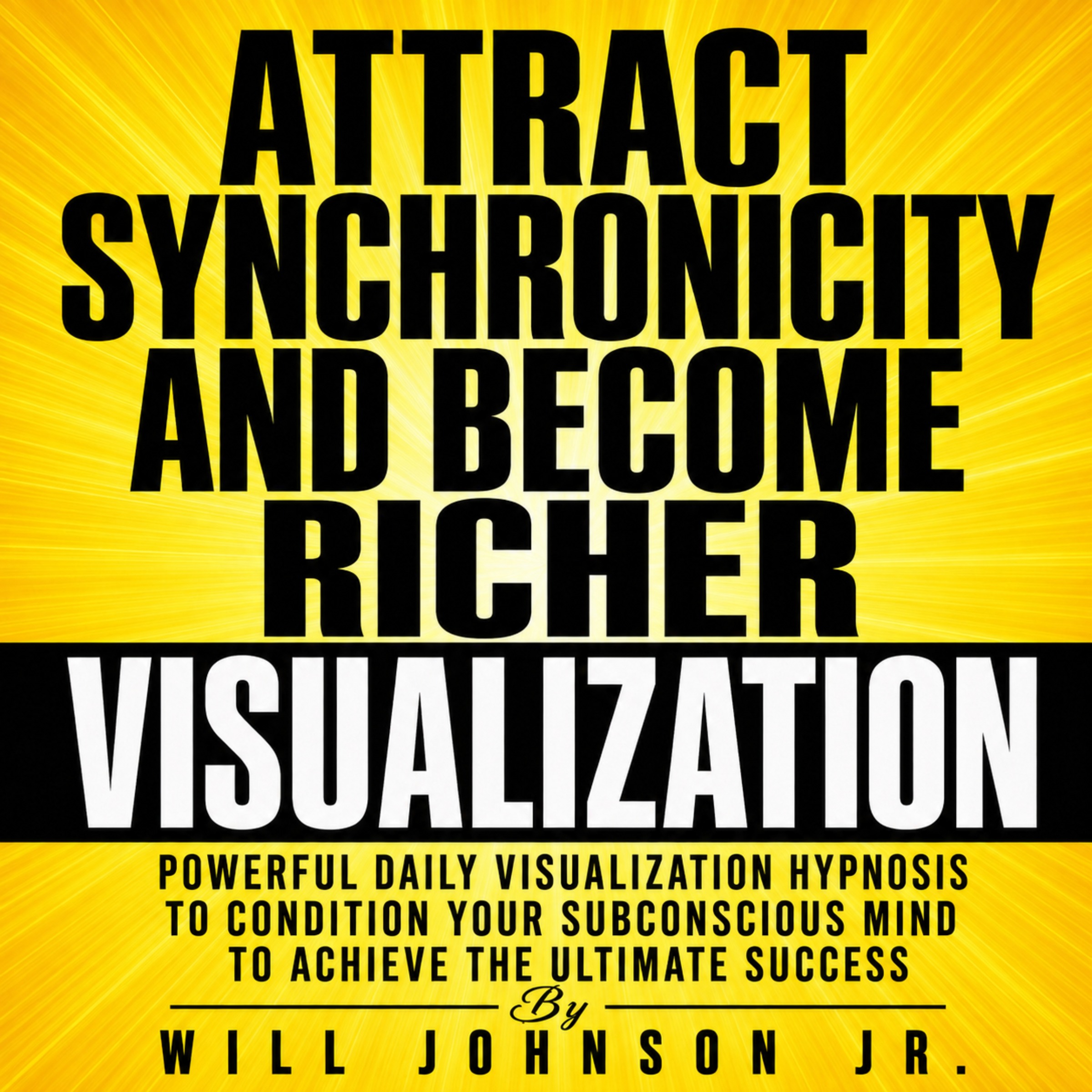 Synchronicity Visualization: Guided Visualization for Self-Improvement and Abundance