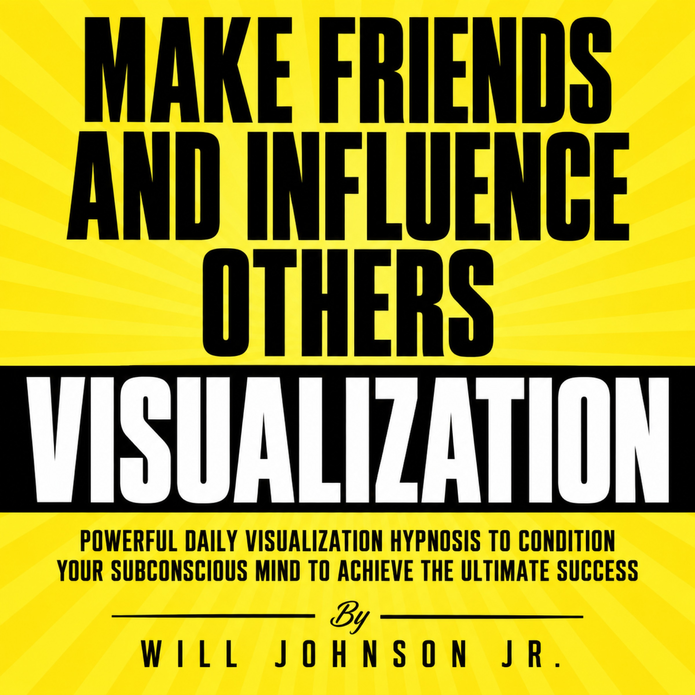 Make Friends and Influence Others: Guided Visualization for Social Confidence