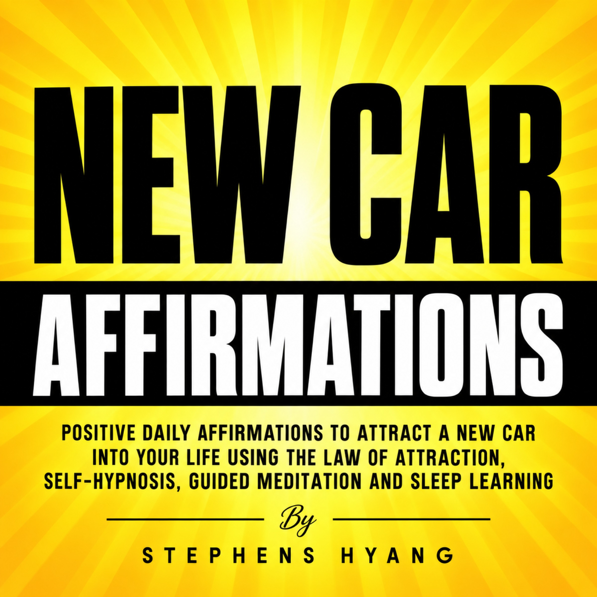 New Car Affirmations: Positive Mindset for Your Car Goals