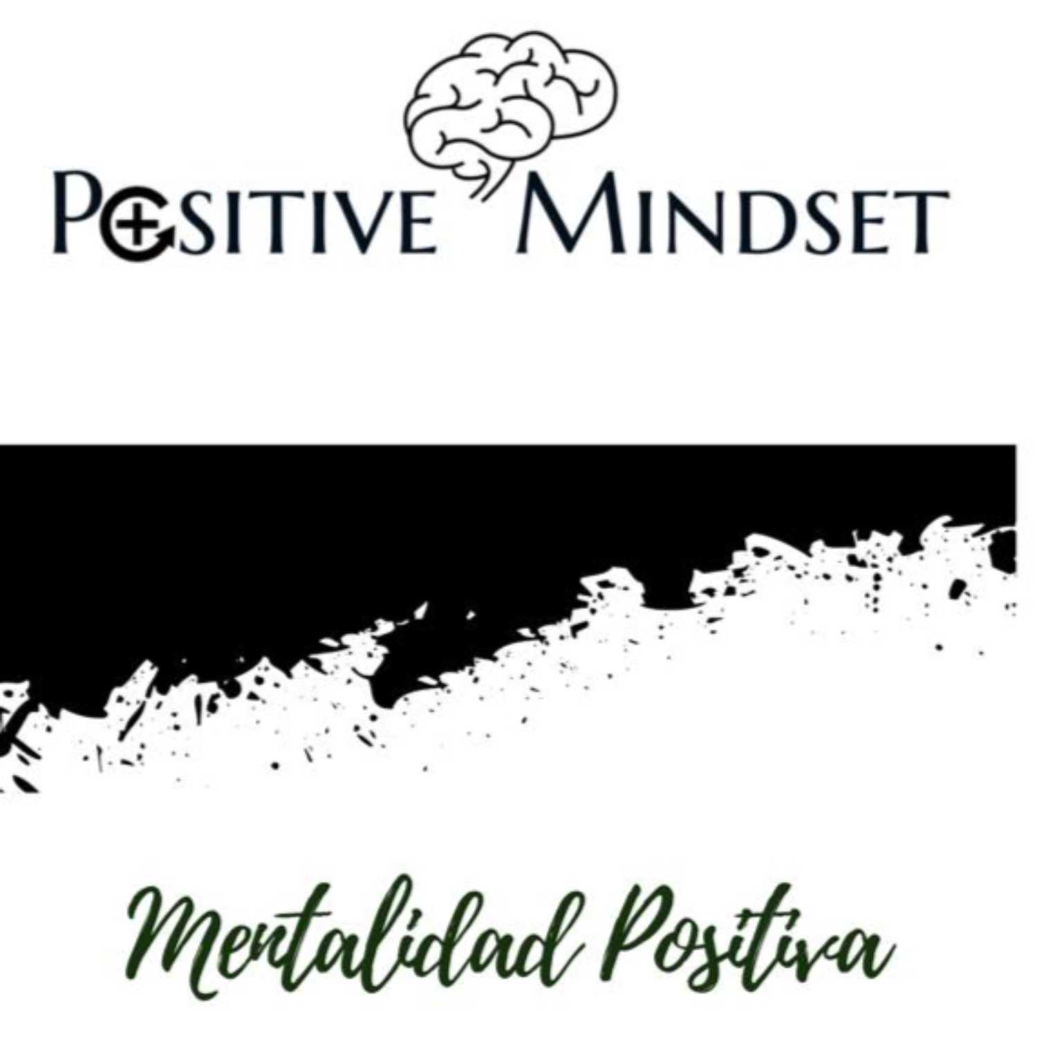 Positive Mindset