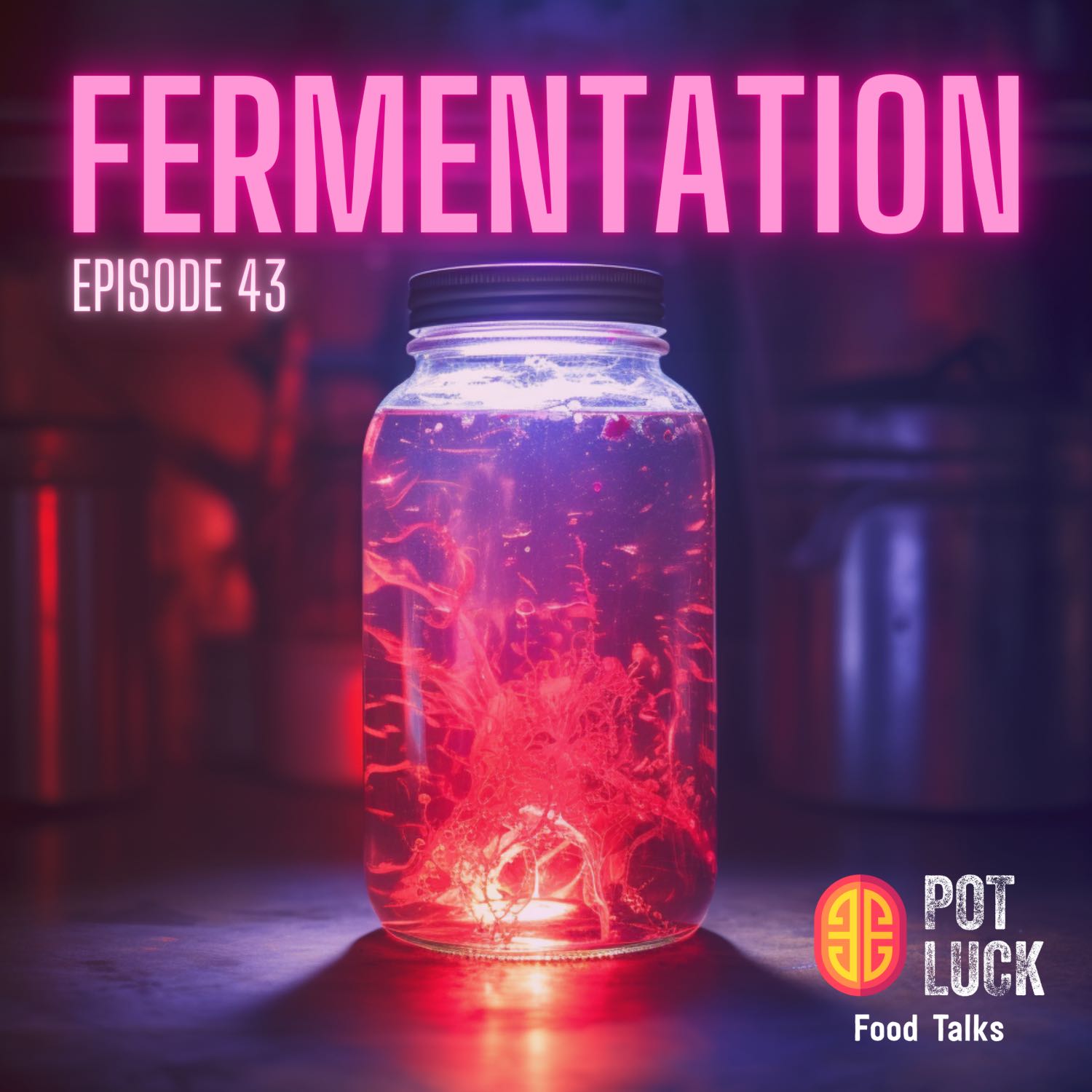 Fermentation