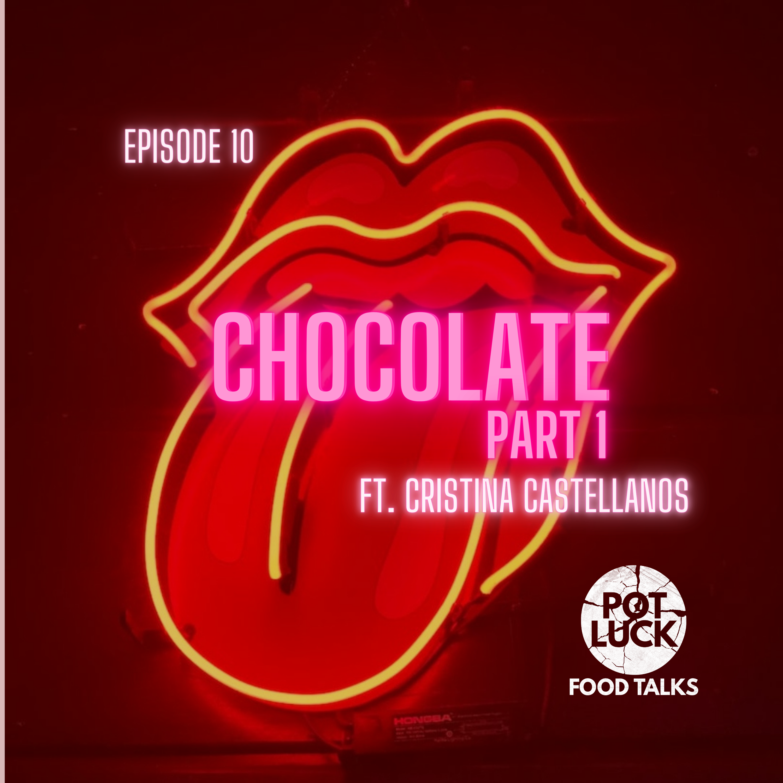 Chocolate Pt.1 - Ft. Cristina Castellanos