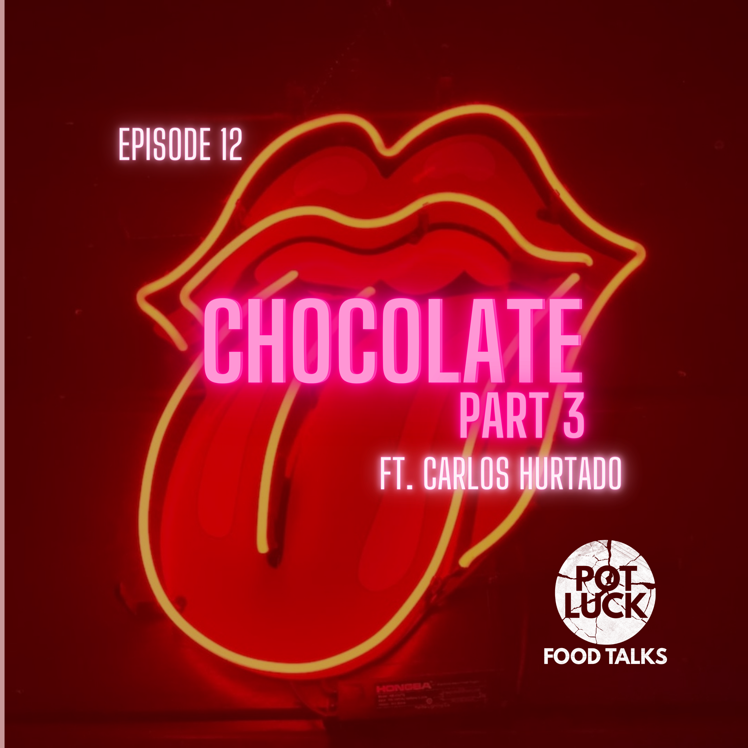 Chocolate Pt.3 - Ft. Carlos Hurtado