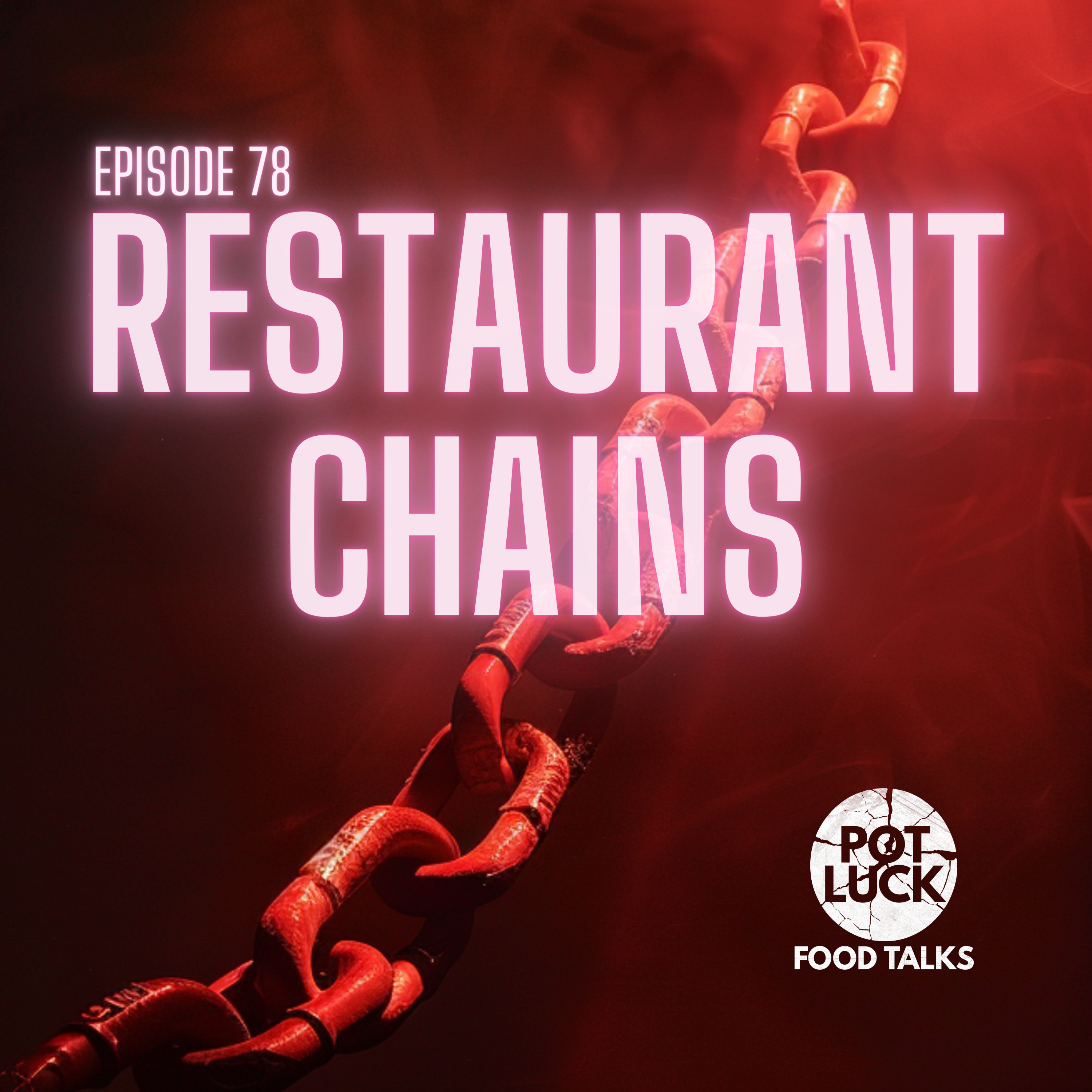 Restaurant Chains: The Fast Food and the Furious