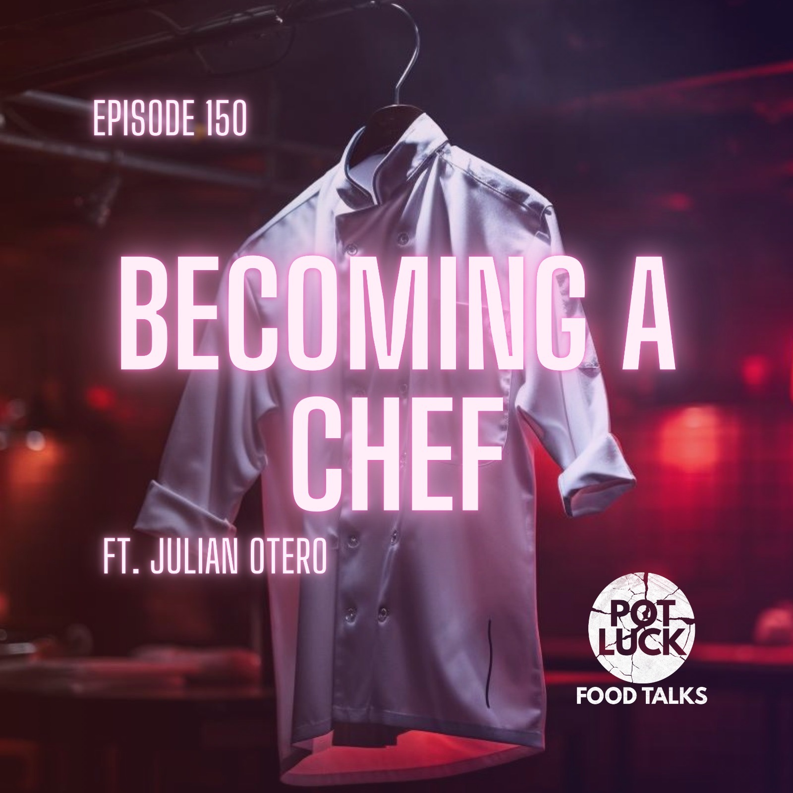 Becoming a Chef: Julián Otero Inside the World’s Most Provocative Kitchen