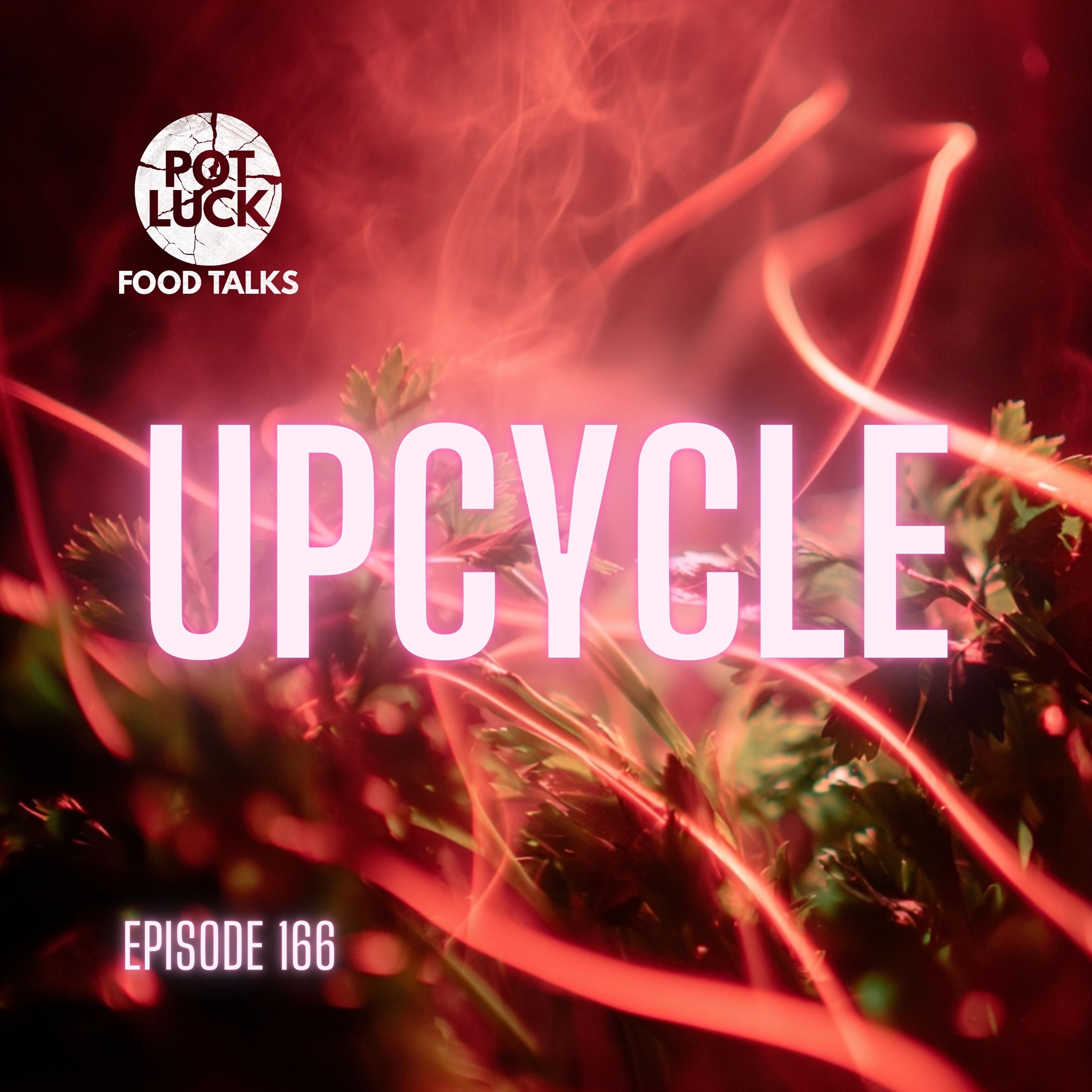 Trash Talk: Chefs Are Throwing Flavor Away