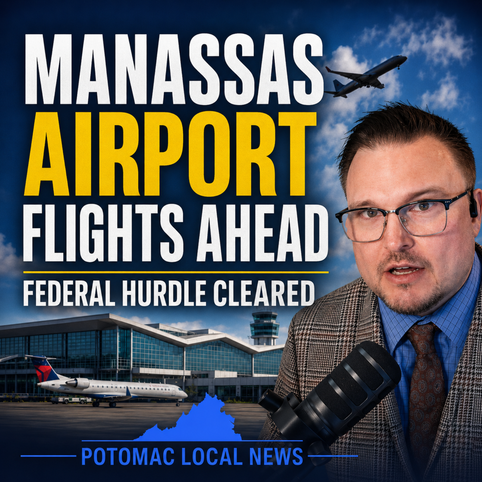 Manassas Airport Clears Federal Hurdle for Commercial Flights episode artwork