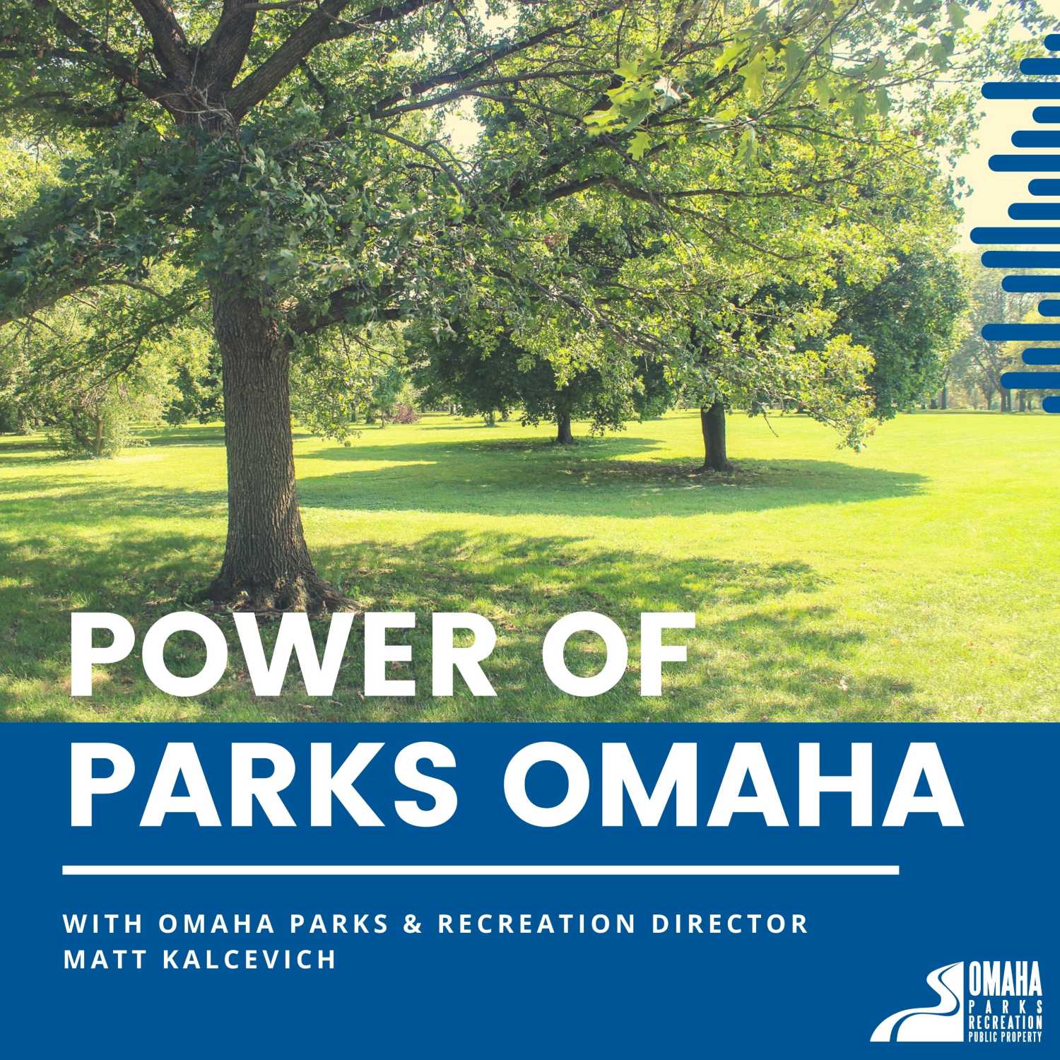 Power of Parks Omaha
