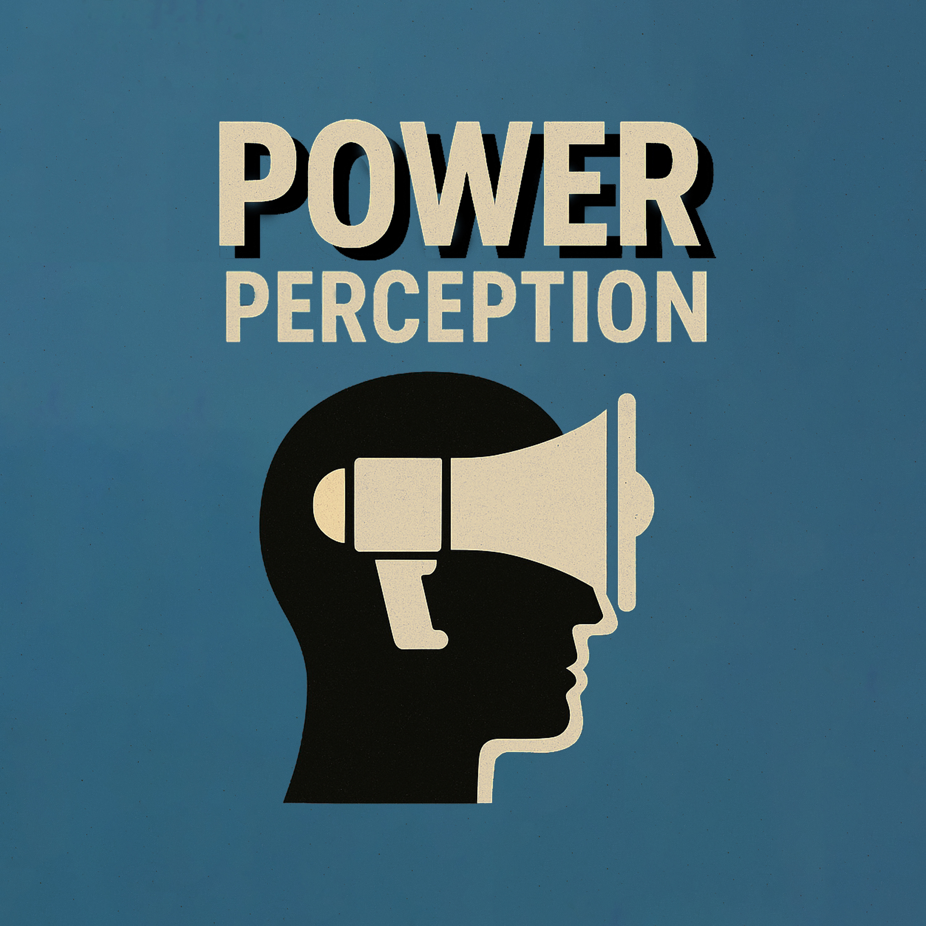 Power & Perception