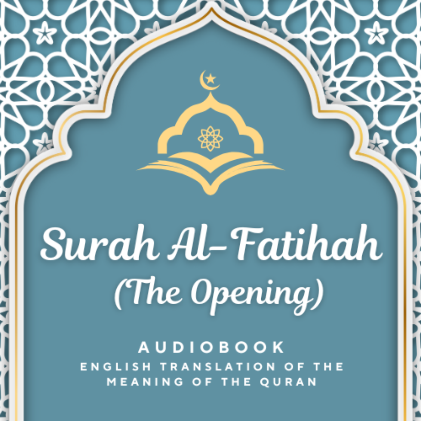Surah Al Fatihah (The Opening) ENGLISH