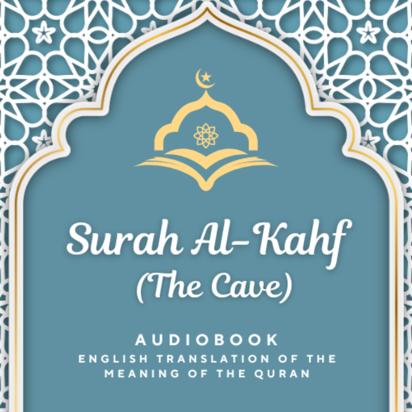 Surah Al Kahf (The Cave) ENGLISH
