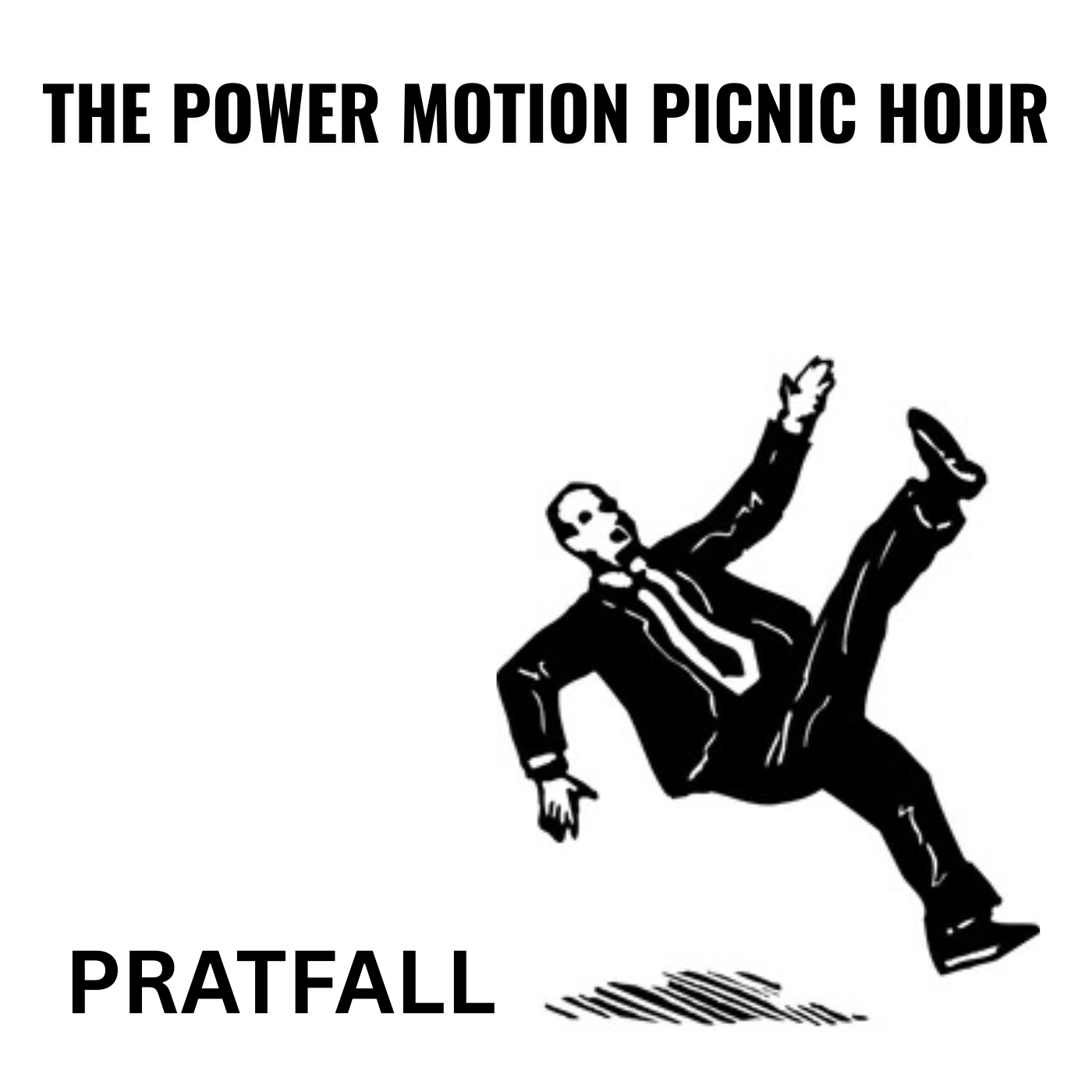 The Power Motion Picnic Hour