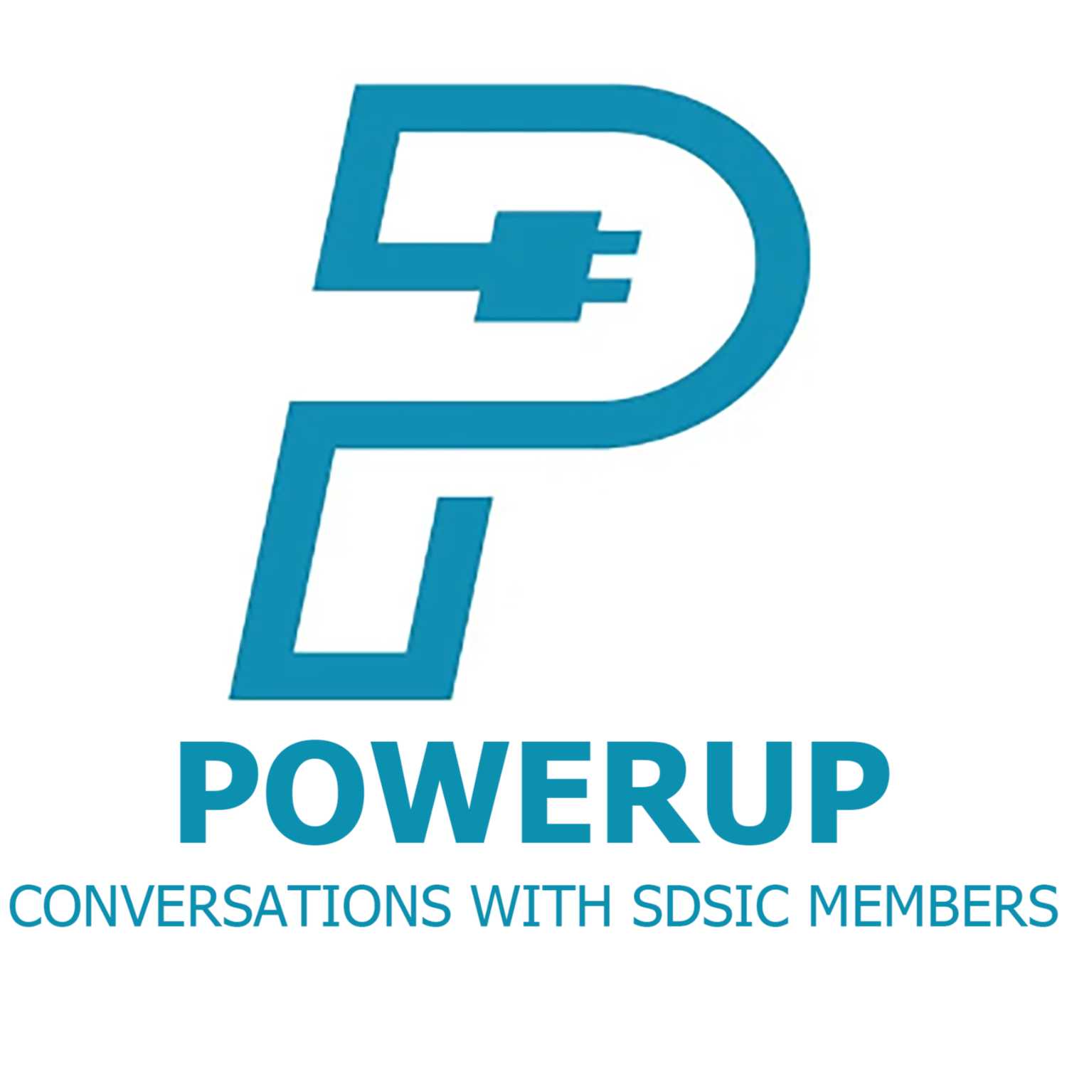 PowerUp: Conversations with SDSIC Members