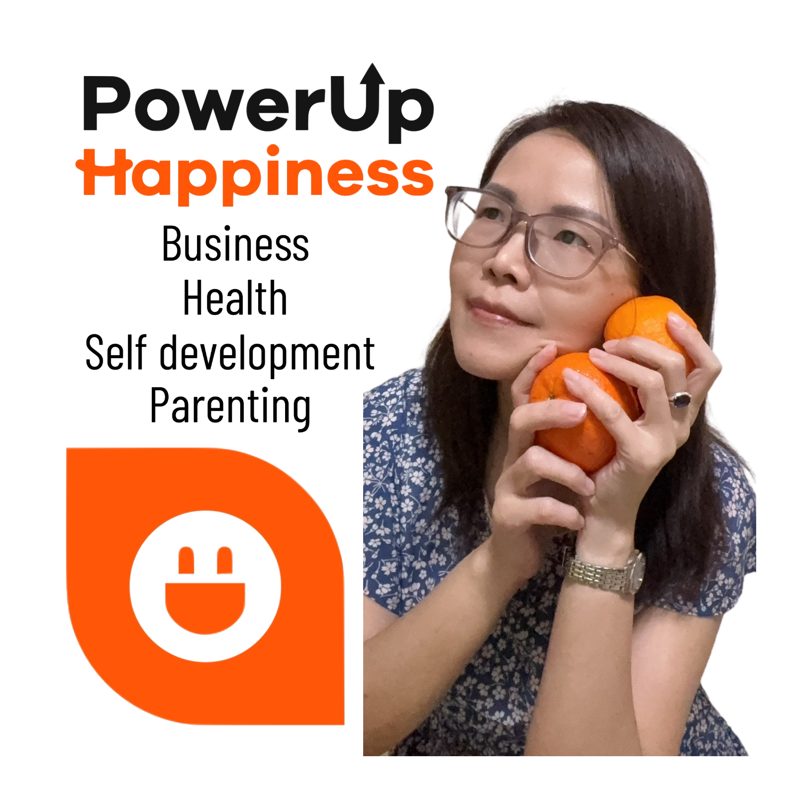 PowerUp Happiness: Uncovering Valuable Lessons No One Told Us cover art