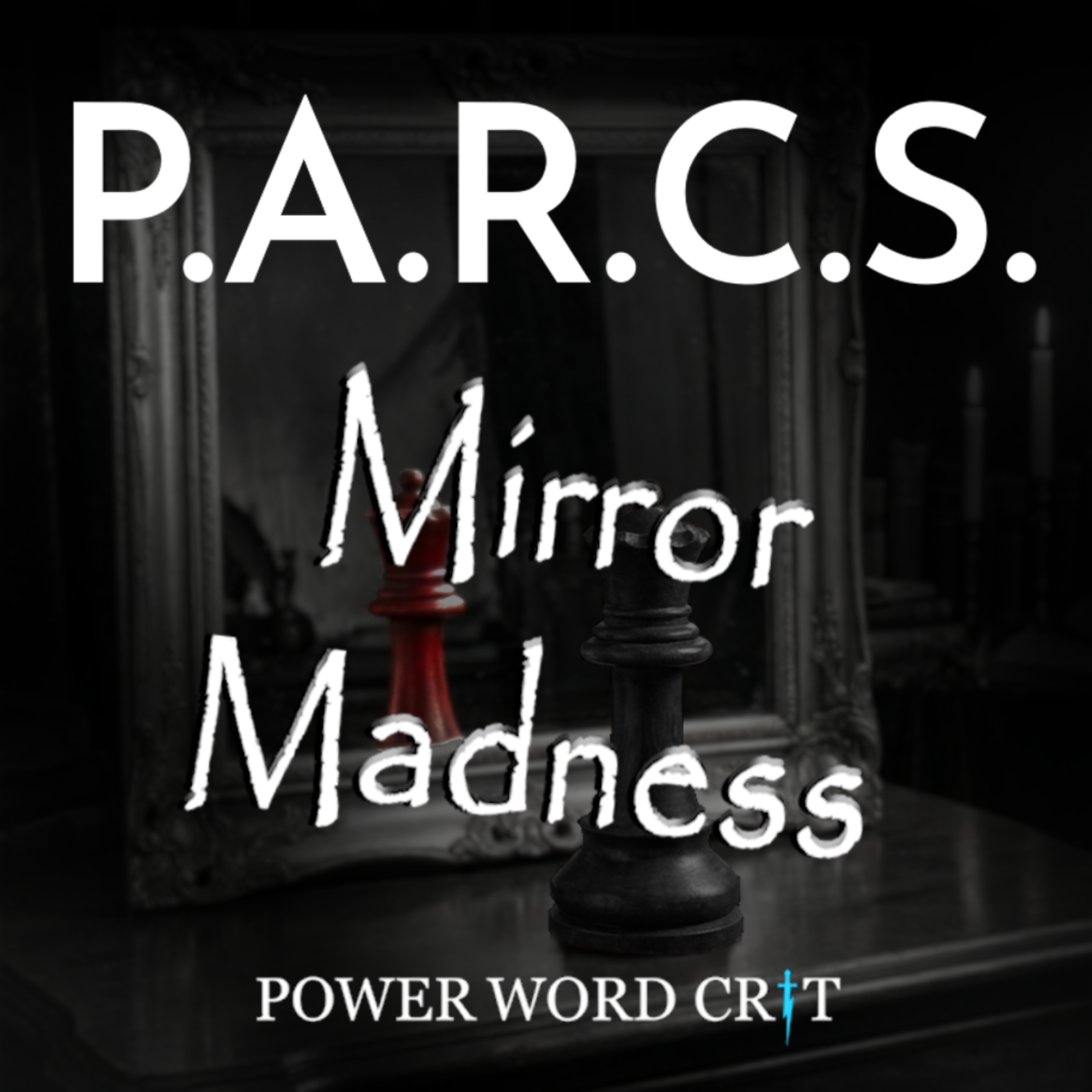 PARCS 4 | Mirror Madness | Part 13 PARCS 4 | Mirror Madness | Part 13