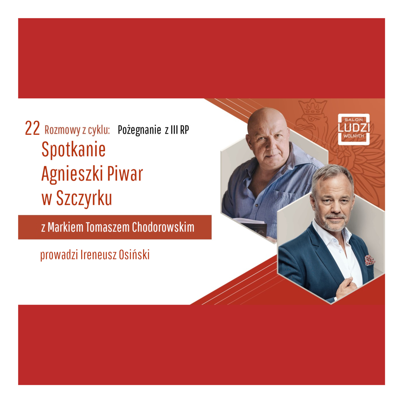 S01E22 – Pożegnanie z III RP  - Spotkanie Agnieszki Piwar   z Markiem Chodorowskim episode artwork