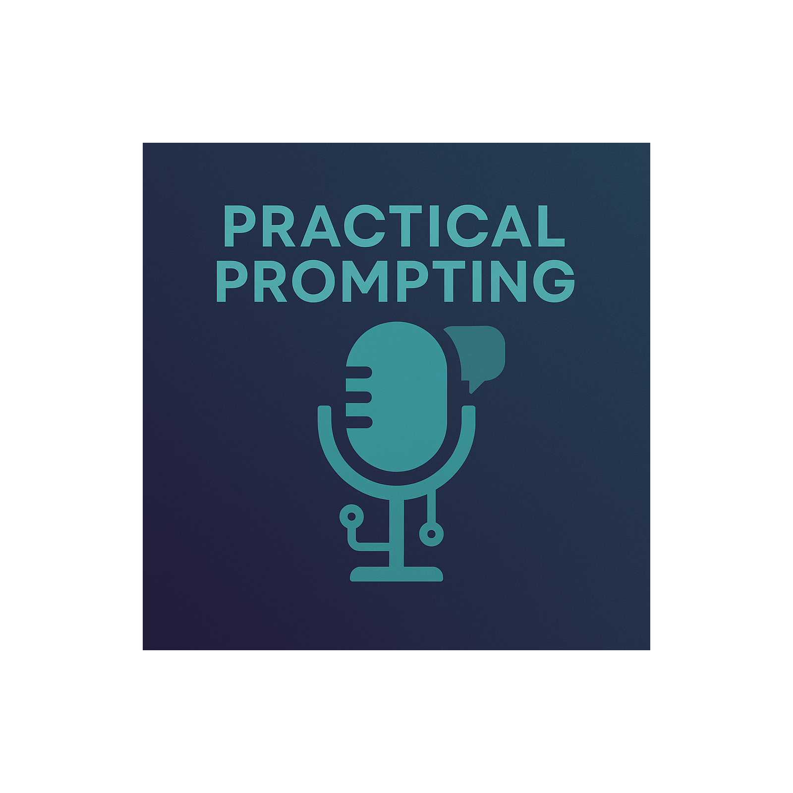 Practical Prompting