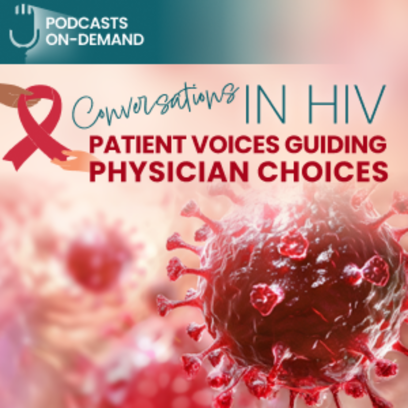 Episode – 34 – Conversations in HIV: Patient Voices Guiding Physician Choices in HIV Management – Part 2 – Male with a Long History of HIV and Comorbidities