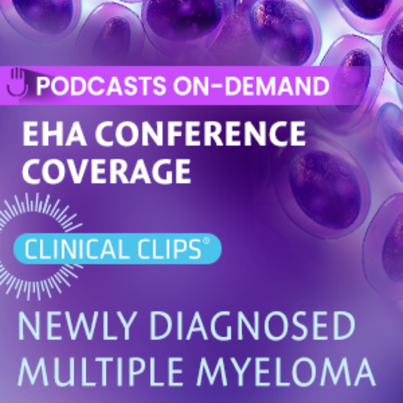 Practice Point® CME Podcasts: Expert Discussions in Hematology™