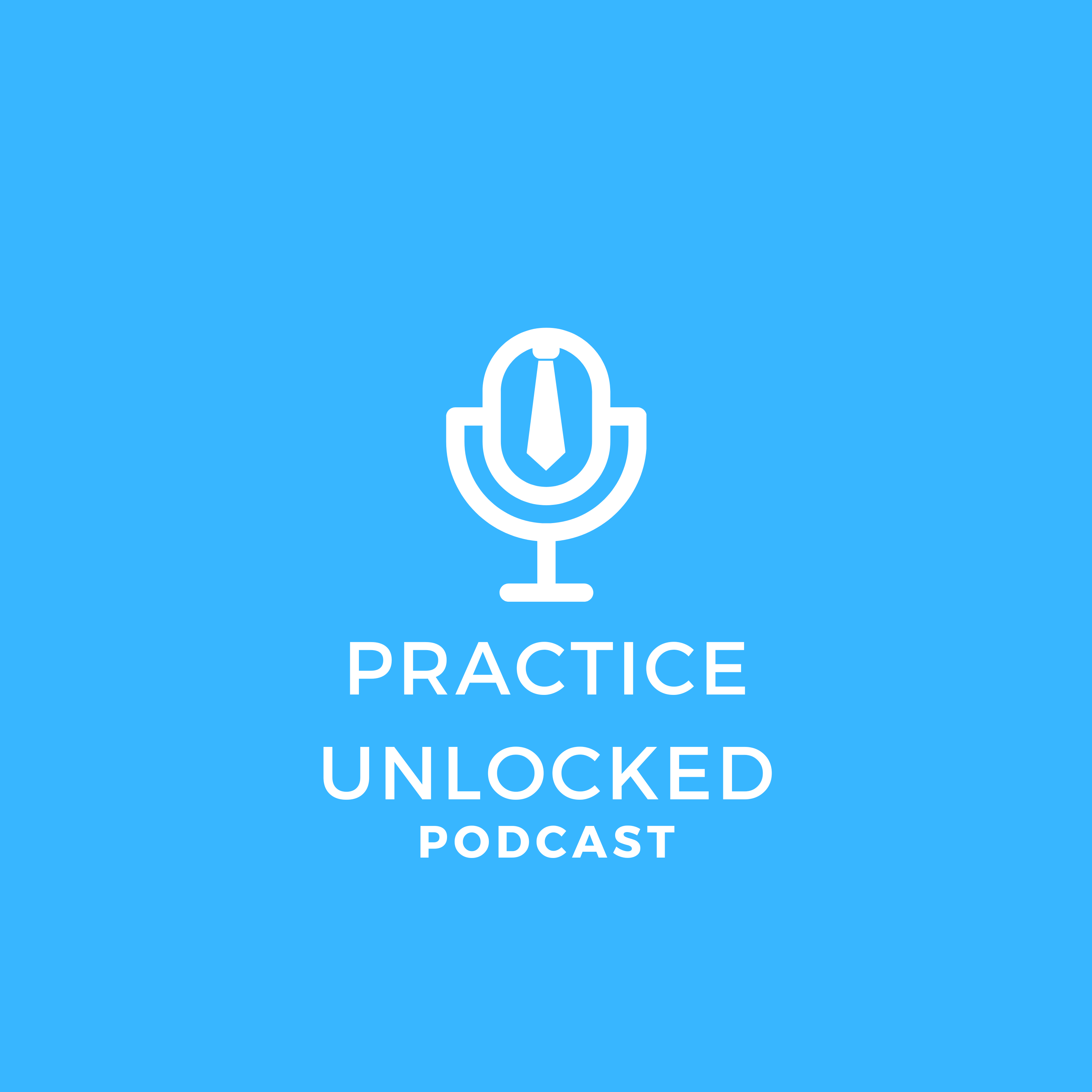 Practice Unlocked Podcast Ep.7 | Azhar Hirani with Dr.Michael Thomas episode artwork