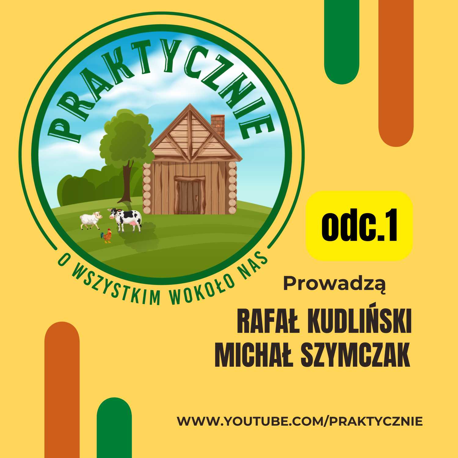 Praktycznie o wszystkim wokoło nas